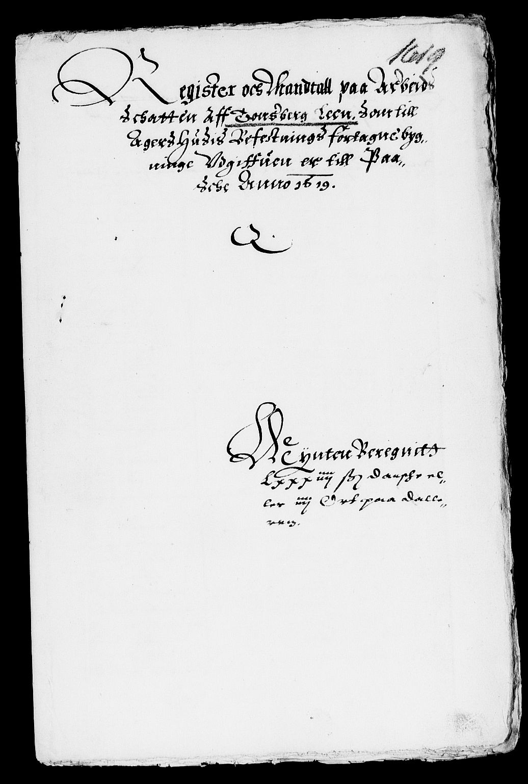 Rentekammeret inntil 1814, Reviderte regnskaper, Lensregnskaper, RA/EA-5023/R/Rb/Rba/L0052: Akershus len, 1619-1620