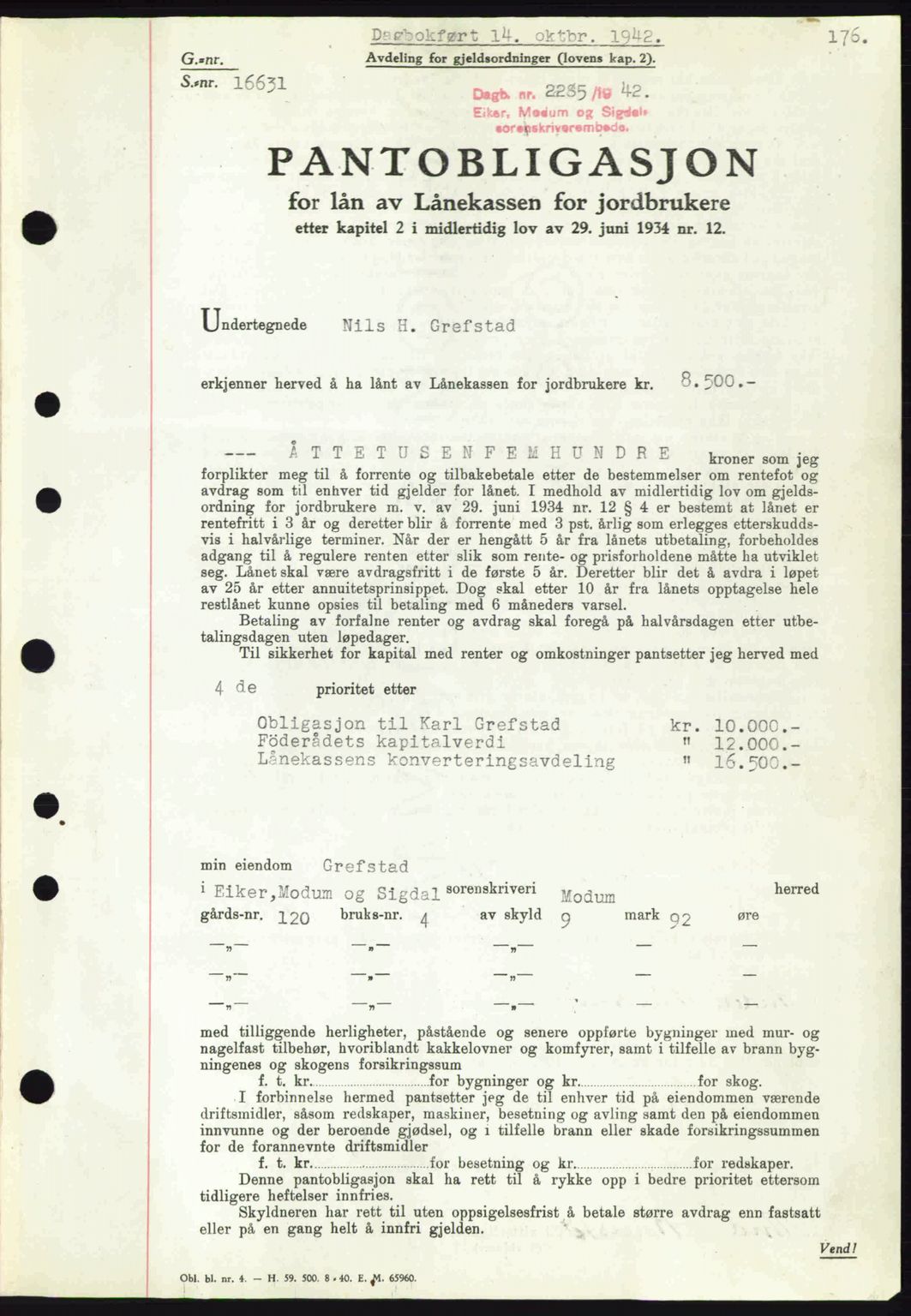 Eiker, Modum og Sigdal sorenskriveri, SAKO/A-123/G/Ga/Gab/L0047: Mortgage book no. A17, 1942-1943, Diary no: : 2285/1942