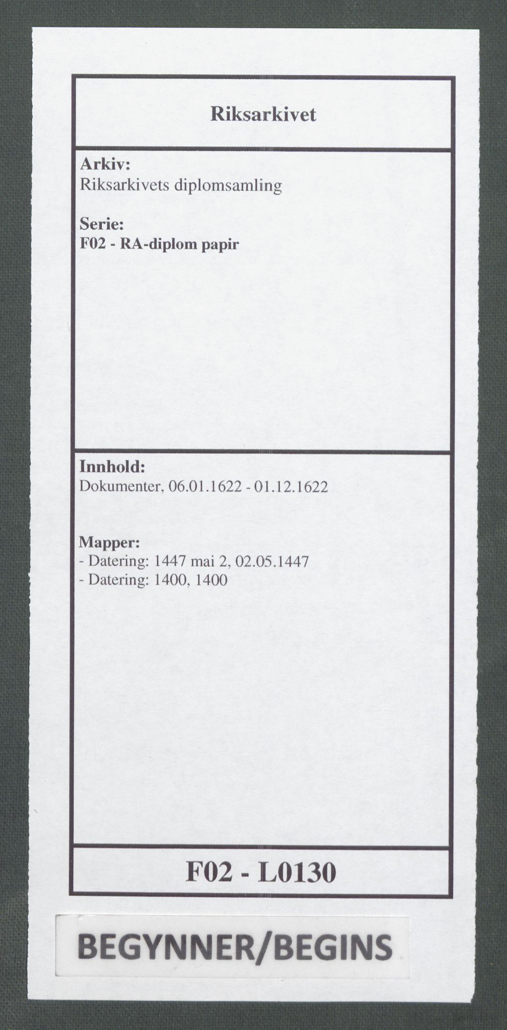 Riksarkivets diplomsamling, AV/RA-EA-5965/F02/L0130: Dokumenter, 1622, p. 1