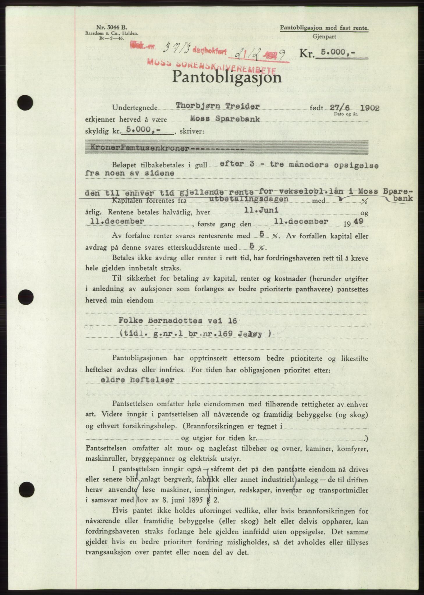 Moss sorenskriveri, SAO/A-10168: Mortgage book no. B23, 1949-1950, Diary no: : 3713/1949
