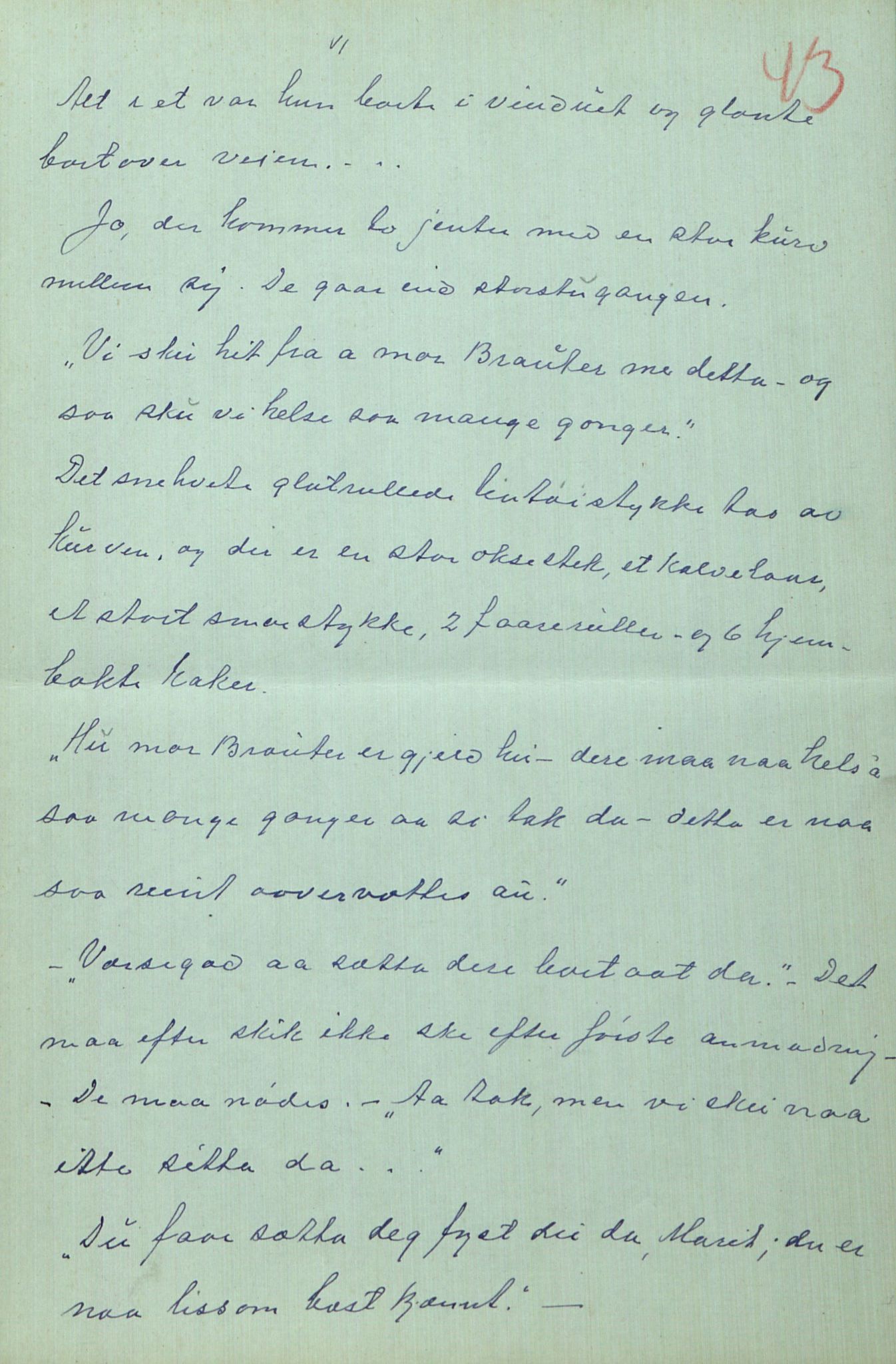 Rikard Berge, TEMU/TGM-A-1003/F/L0014/0040: 471-512 / 510 Brev til Berge frå Hankenæs + oppskrifter som H. kallar for sine, 1915-1917, p. 43