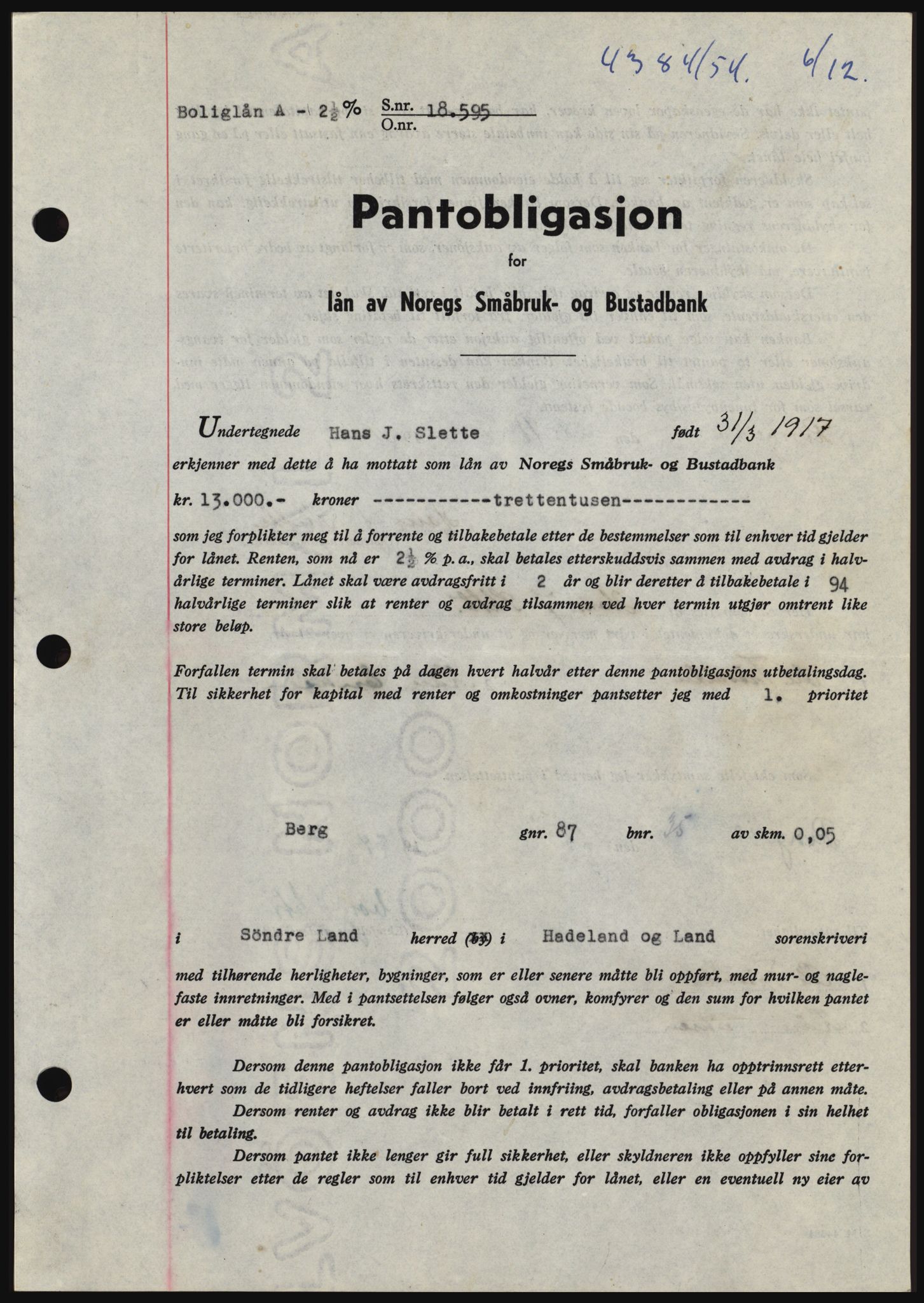 Hadeland og Land tingrett, AV/SAH-TING-010/H/Hb/Hbc/L0031: Mortgage book no. B31, 1954-1955, Diary no: : 4384/1954