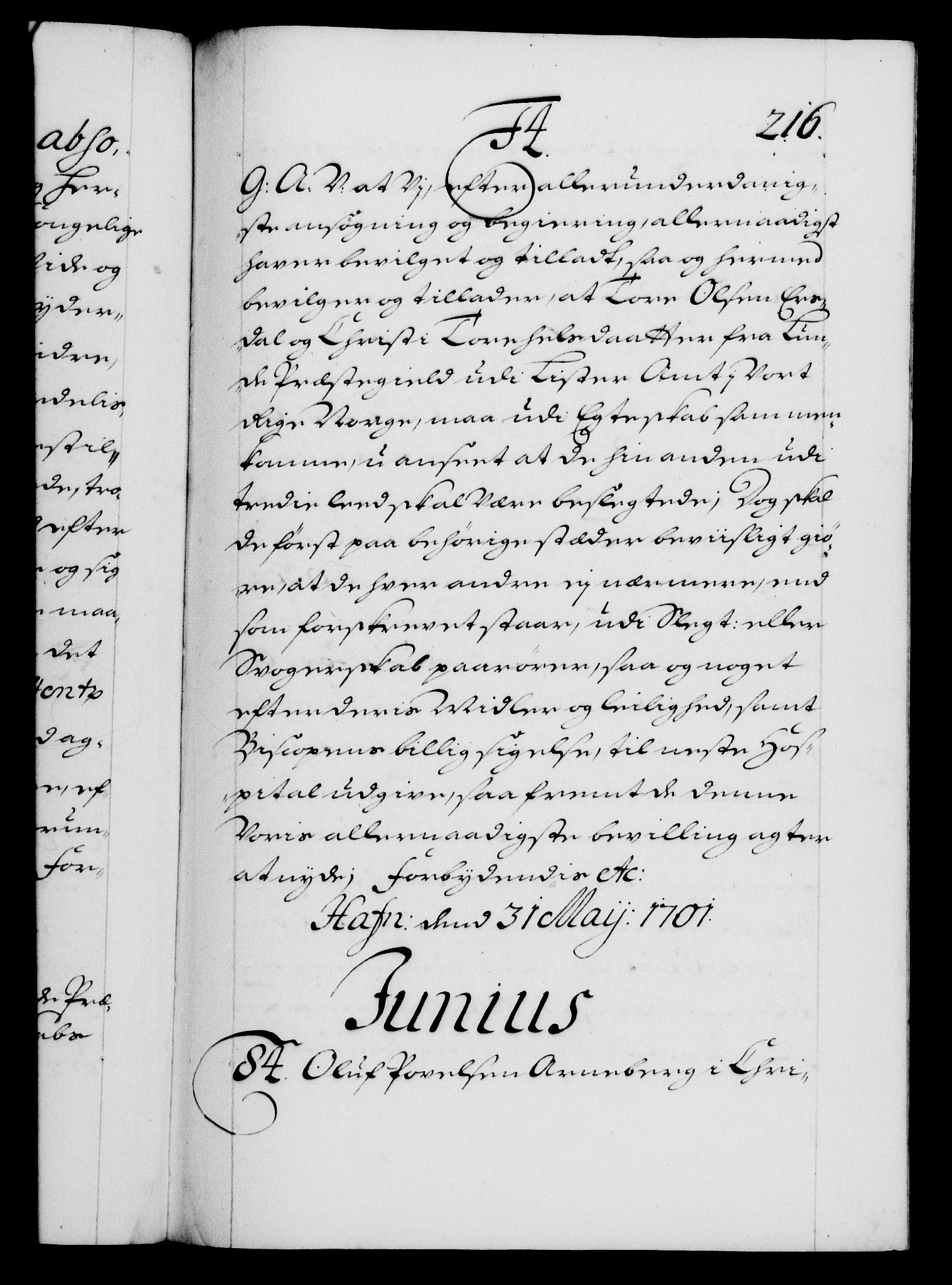 Danske Kanselli 1572-1799, RA/EA-3023/F/Fc/Fca/Fcaa/L0018: Norske registre, 1699-1703, p. 216a