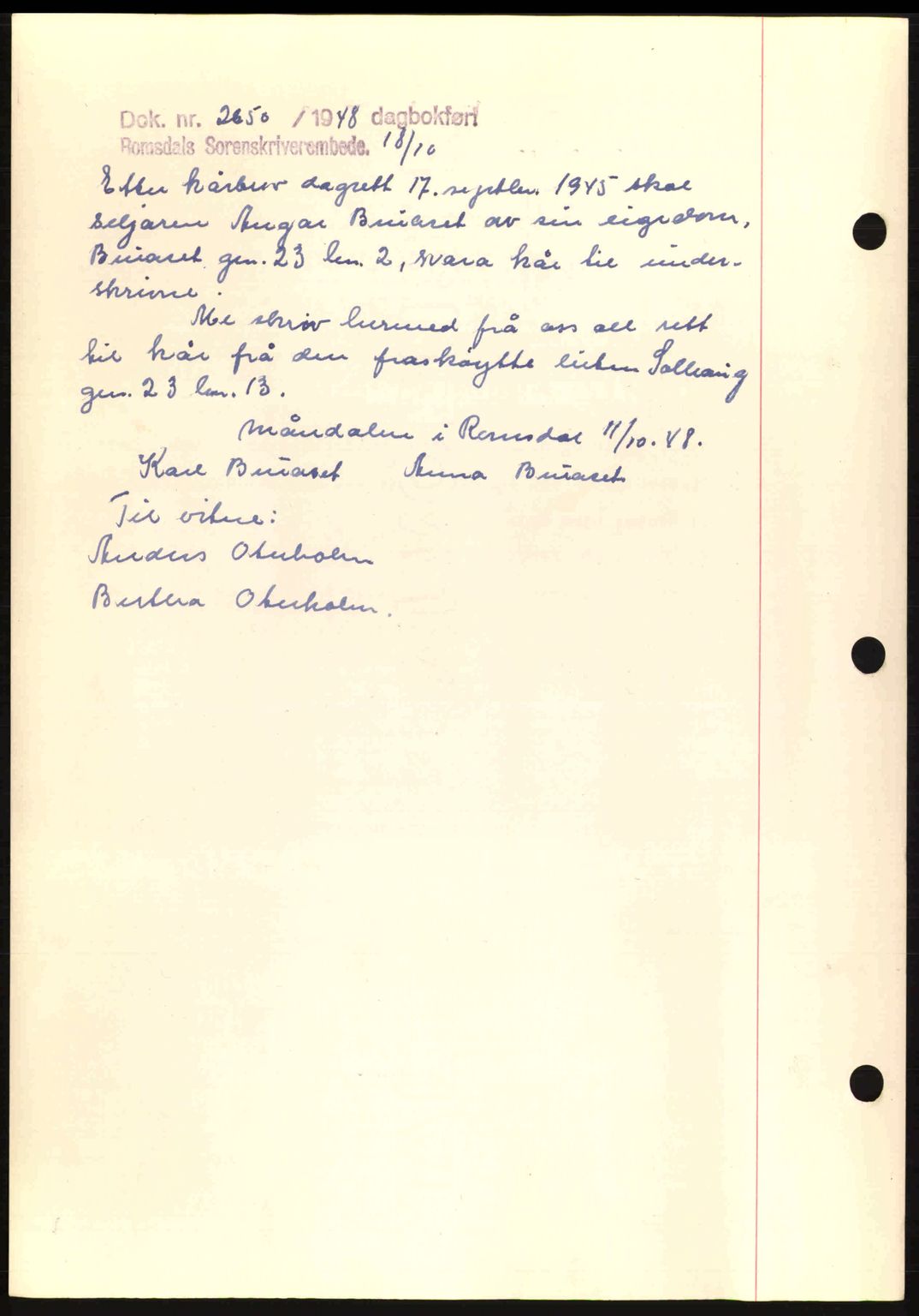 Romsdal sorenskriveri, AV/SAT-A-4149/1/2/2C: Mortgage book no. A14, 1943-1943, Diary no: : 473/1943