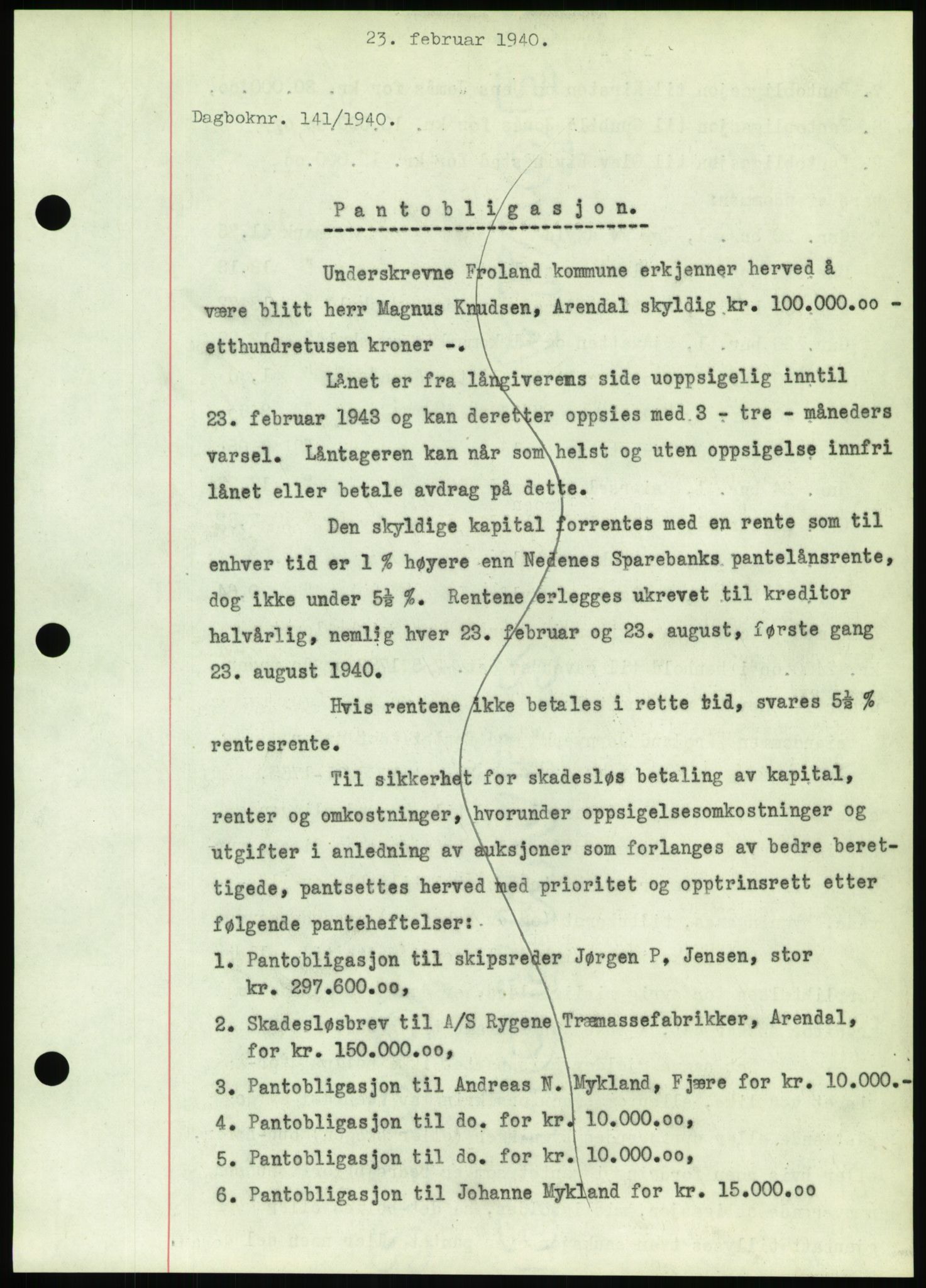 Nedenes sorenskriveri, AV/SAK-1221-0006/G/Gb/Gbb/L0001: Mortgage book no. I, 1939-1942, Diary no: : 141/1940