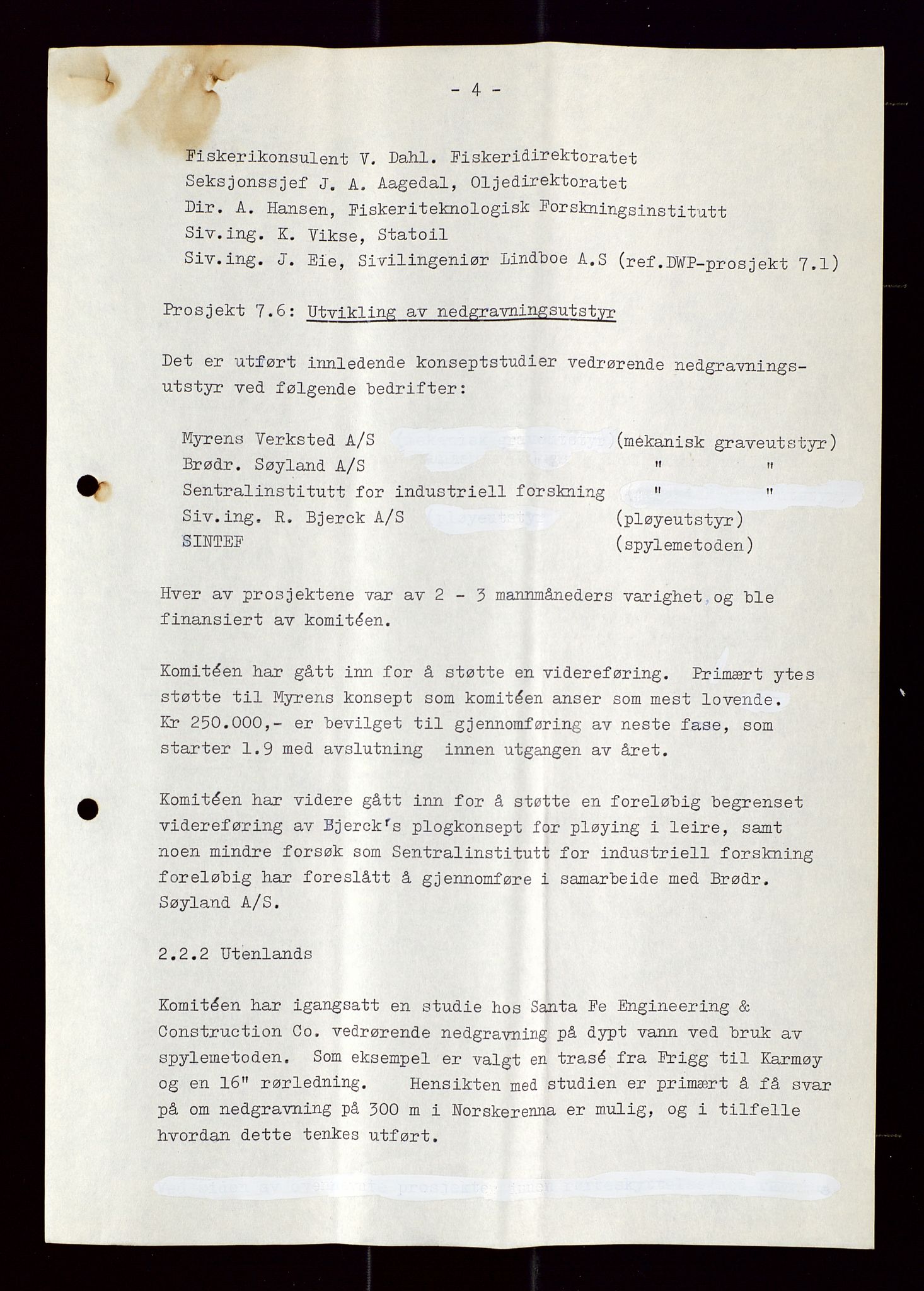 Industridepartementet, Oljekontoret, AV/SAST-A-101348/Di/L0002: DWP, måneds- kvartals- halvårs- og årsrapporter, økonomi, personell, div., 1972-1974, p. 138