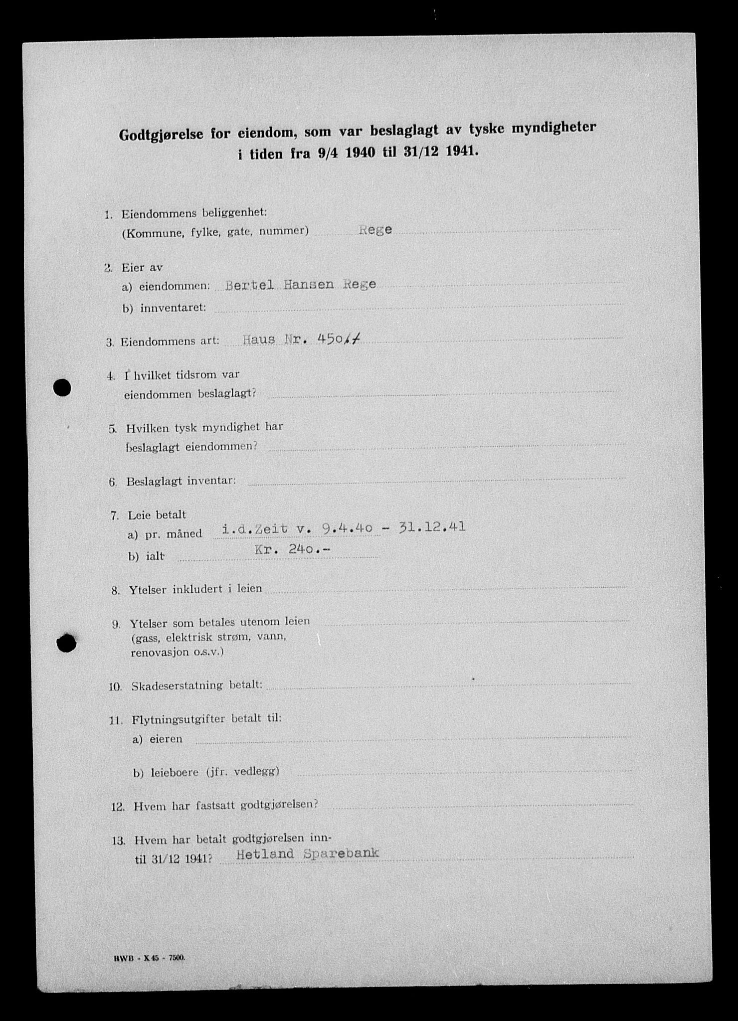 Justisdepartementet, Tilbakeføringskontoret for inndratte formuer, AV/RA-S-1564/I/L1015: Godtgjørelse for beslaglagt eiendom, 1940-1941, p. 70