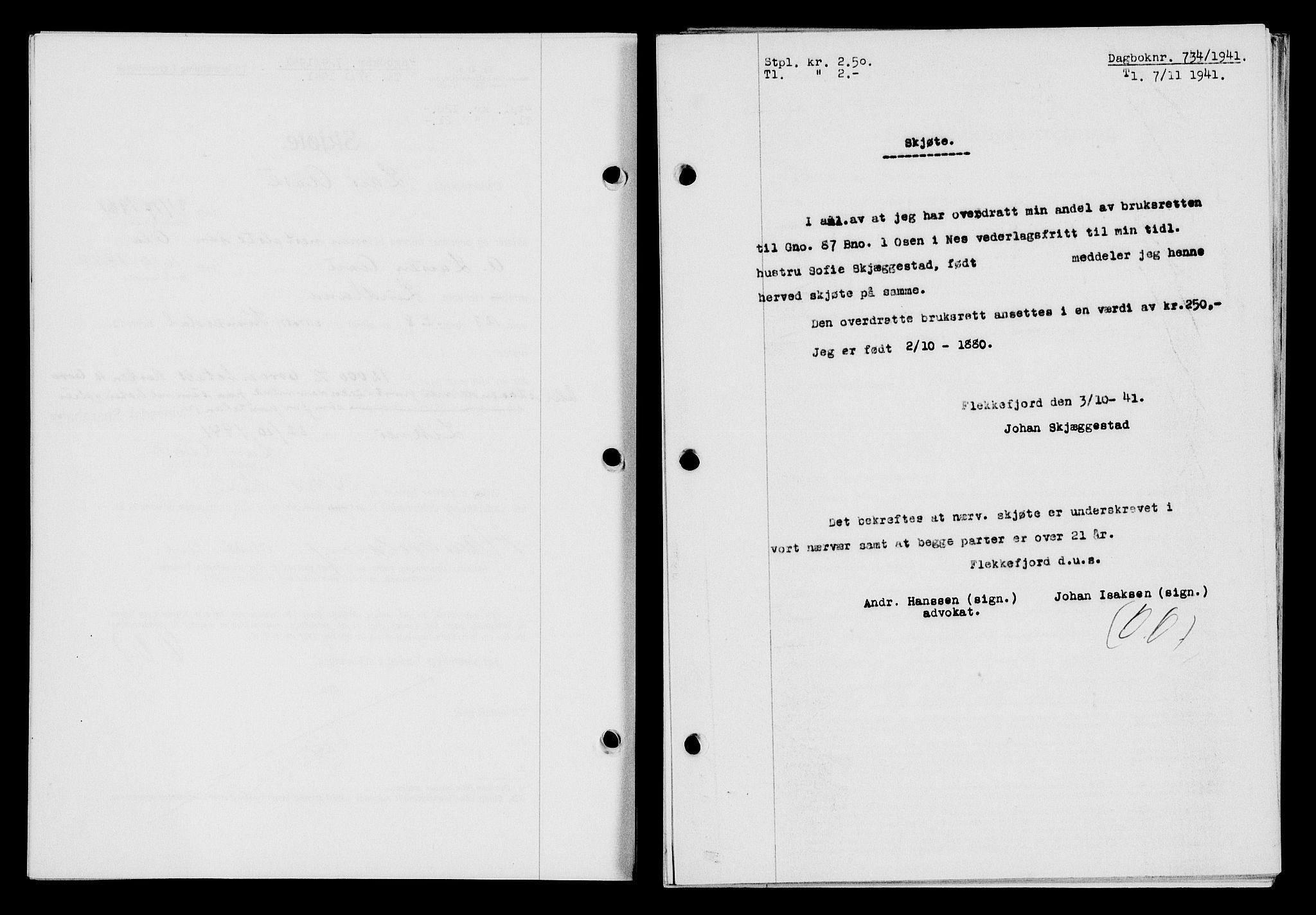 Flekkefjord sorenskriveri, SAK/1221-0001/G/Gb/Gba/L0057: Mortgage book no. A-5, 1941-1942, Diary no: : 734/1941