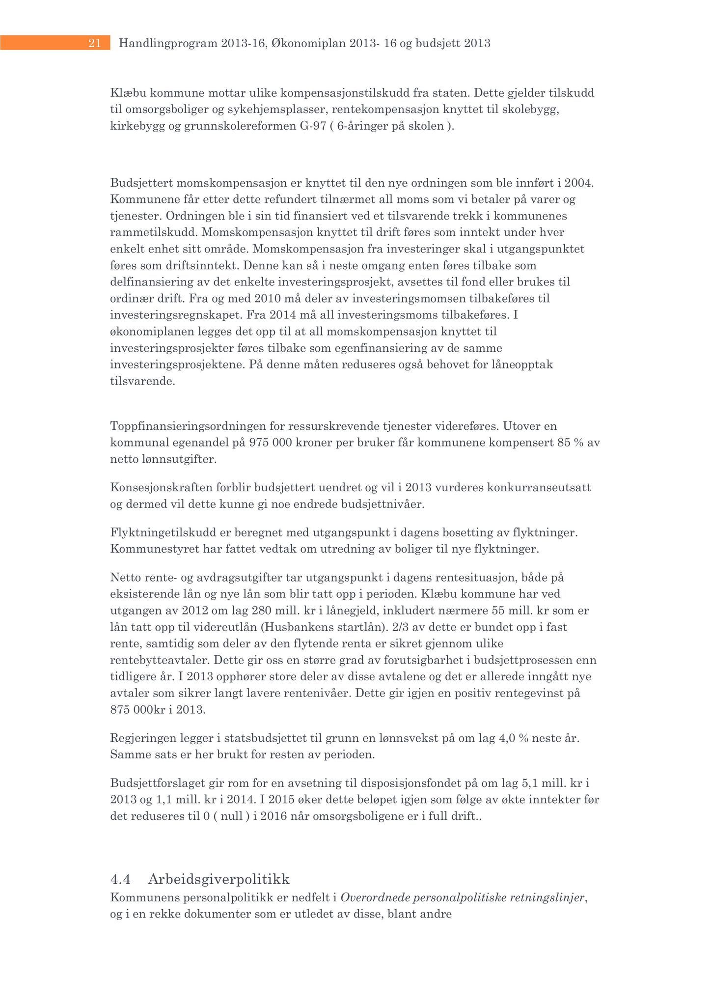 Klæbu Kommune, TRKO/KK/01-KS/L006: Kommunestyret - Møtedokumenter, 2013, p. 60
