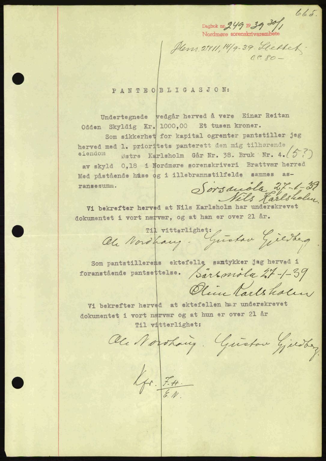 Nordmøre sorenskriveri, SAT/A-4132/1/2/2Ca: Mortgage book no. B84, 1938-1939, Diary no: : 249/1939