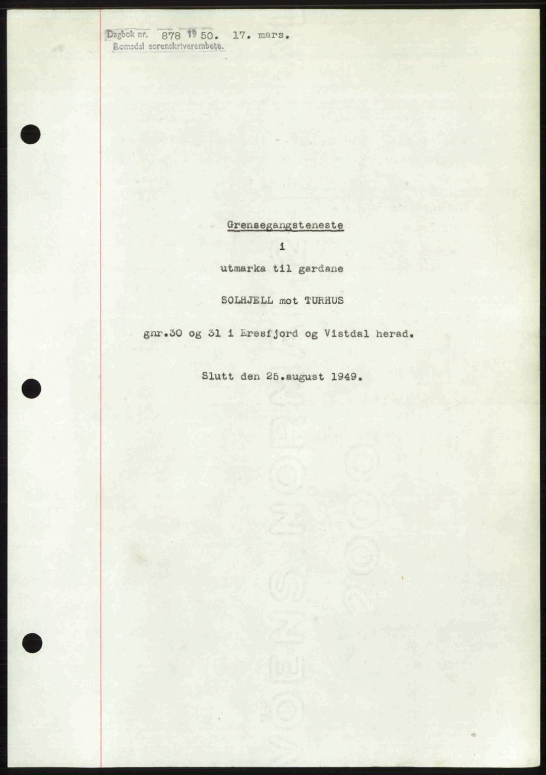 Romsdal sorenskriveri, AV/SAT-A-4149/1/2/2C: Mortgage book no. A32, 1950-1950, Diary no: : 878/1950