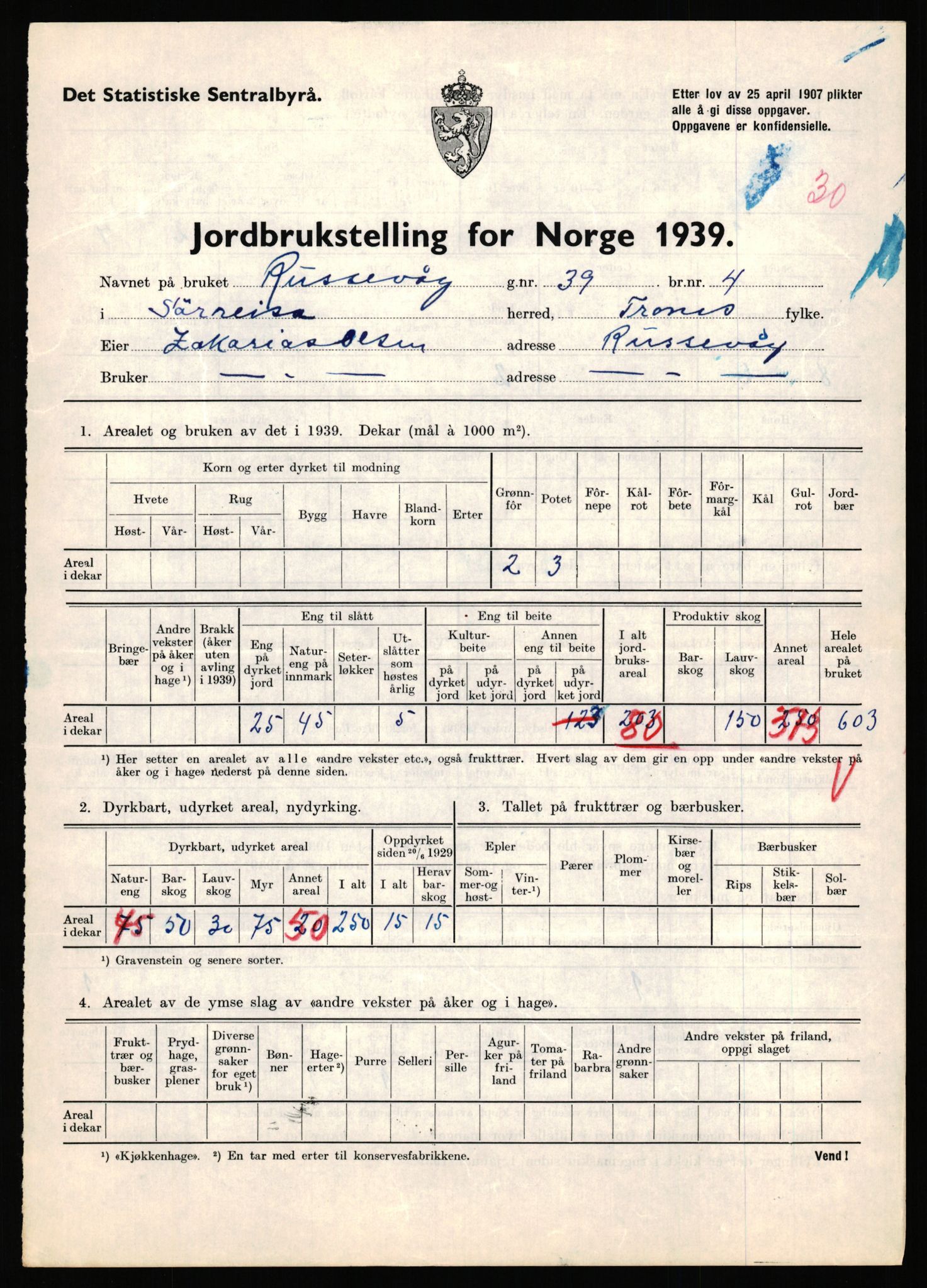 Statistisk sentralbyrå, Næringsøkonomiske emner, Jordbruk, skogbruk, jakt, fiske og fangst, AV/RA-S-2234/G/Gb/L0341: Troms: Sørreisa og Tranøy, 1939, p. 781