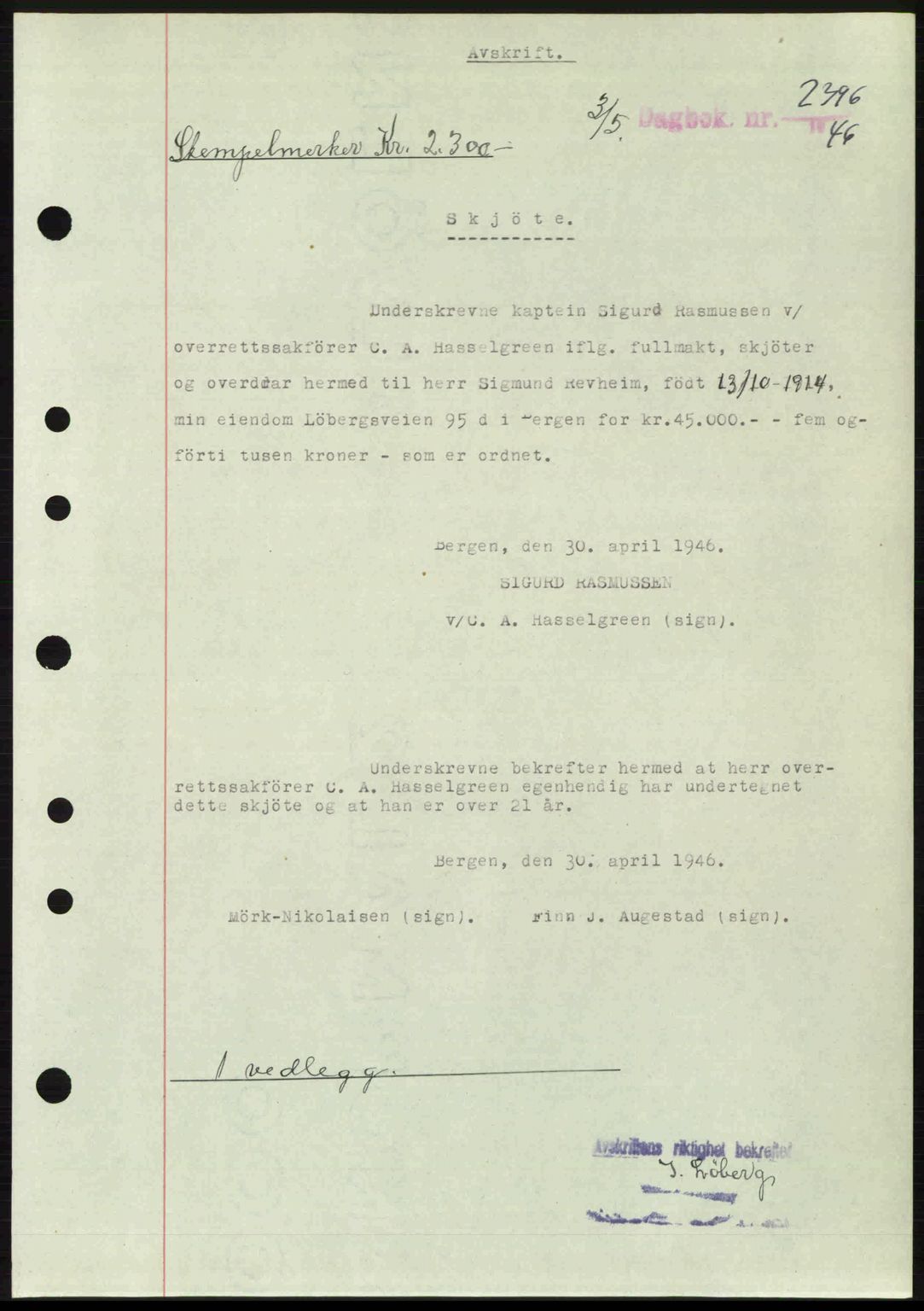 Byfogd og Byskriver i Bergen, SAB/A-3401/03/03Bc/L0022: Mortgage book no. A18, 1946-1946, Diary no: : 2396/1946