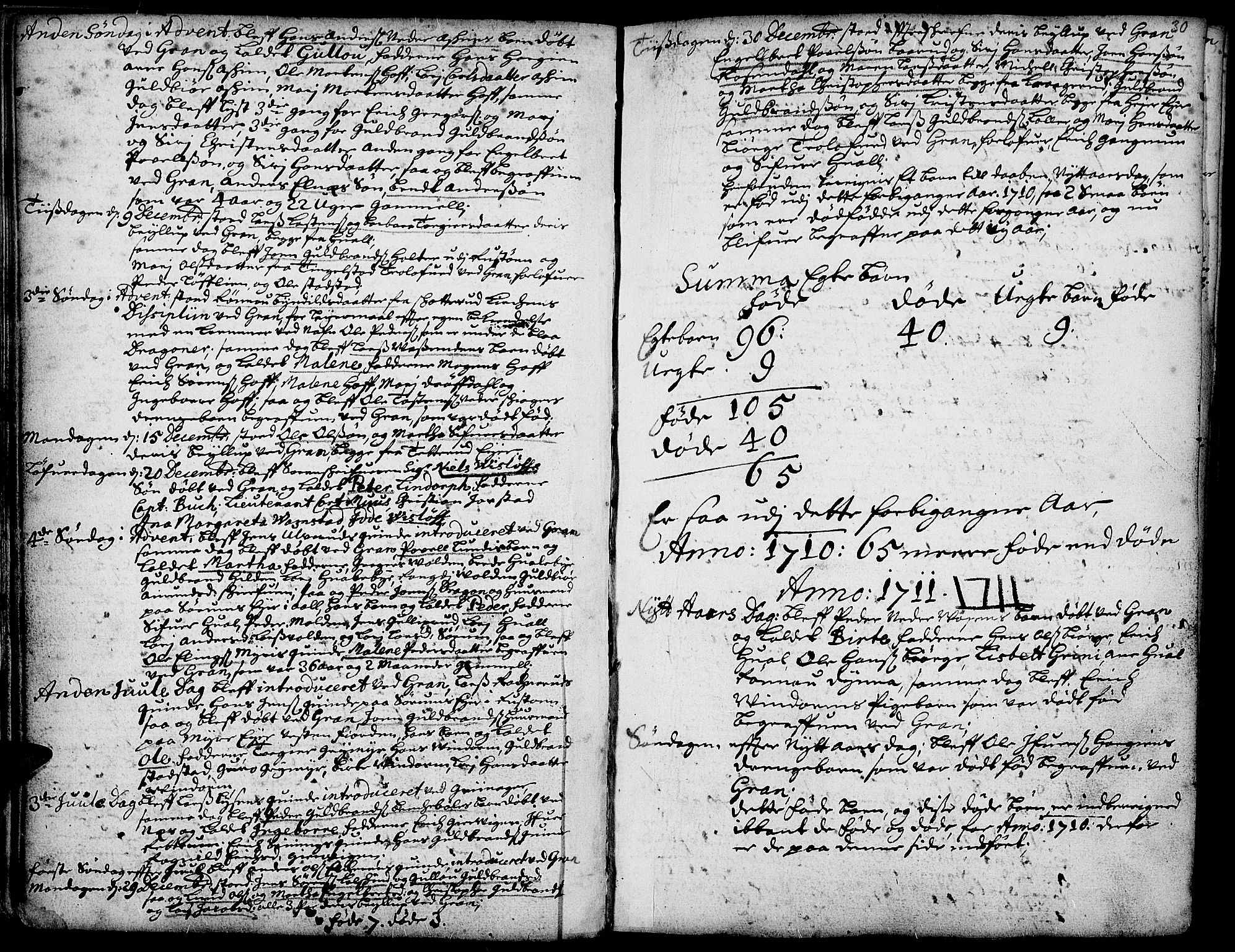 Gran prestekontor, SAH/PREST-112/H/Ha/Haa/L0001: Parish register (official) no. 1, 1707-1731, p. 30