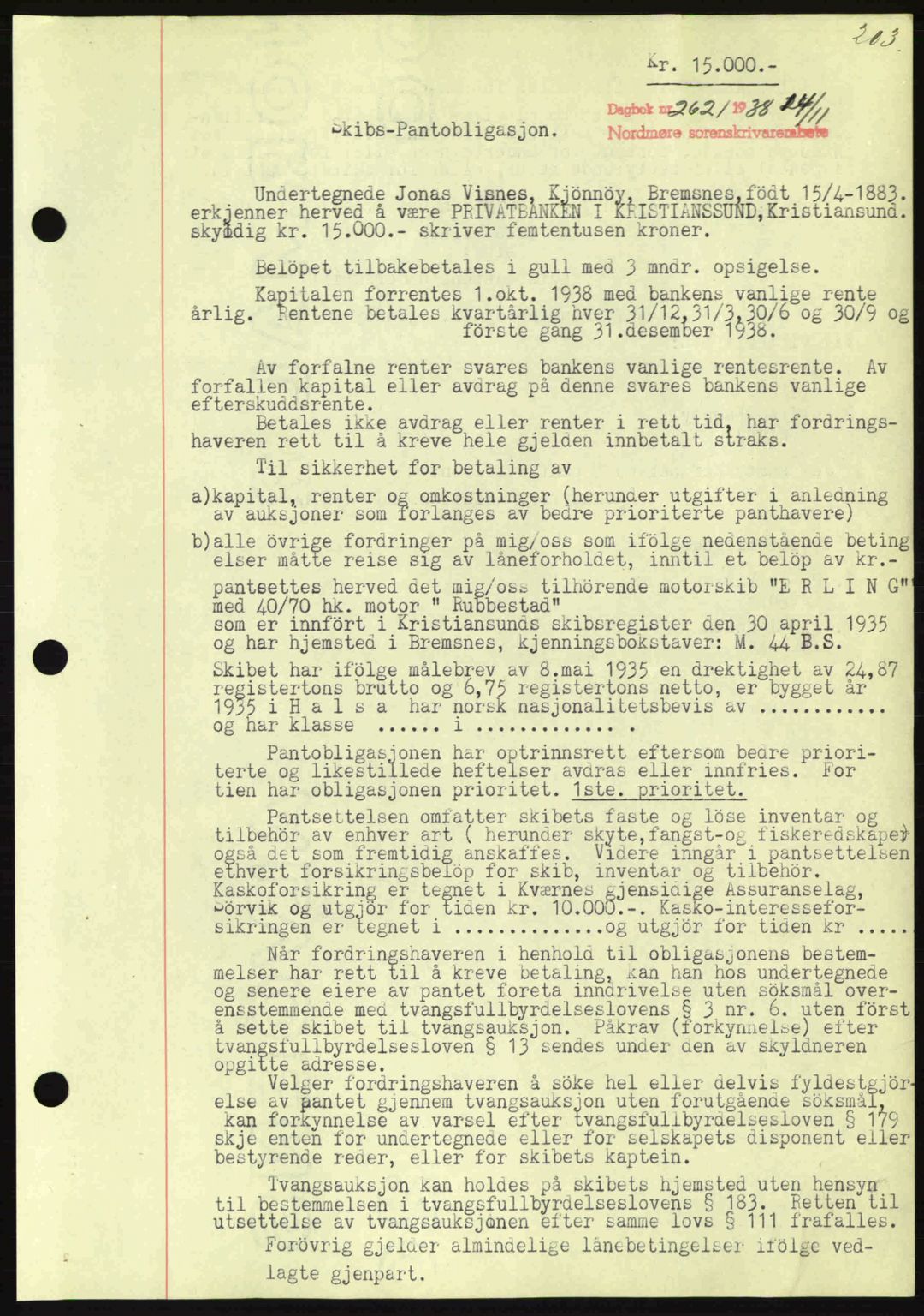 Nordmøre sorenskriveri, SAT/A-4132/1/2/2Ca: Mortgage book no. B84, 1938-1939, Diary no: : 2621/1938