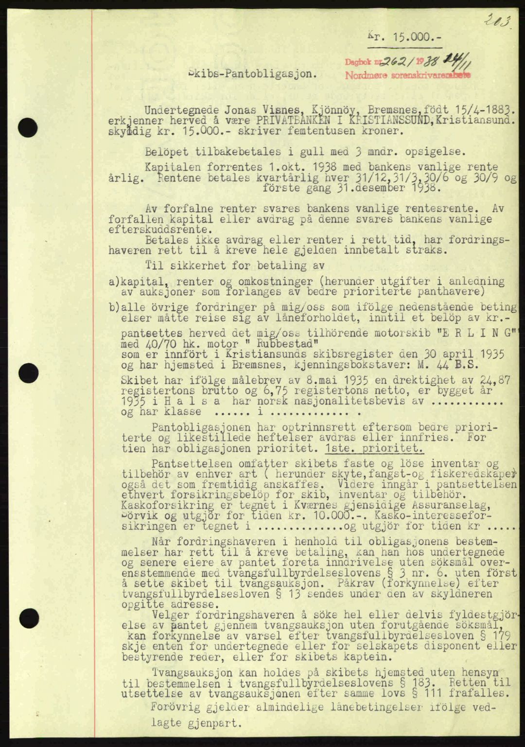 Nordmøre sorenskriveri, AV/SAT-A-4132/1/2/2Ca: Mortgage book no. B84, 1938-1939, Diary no: : 2621/1938