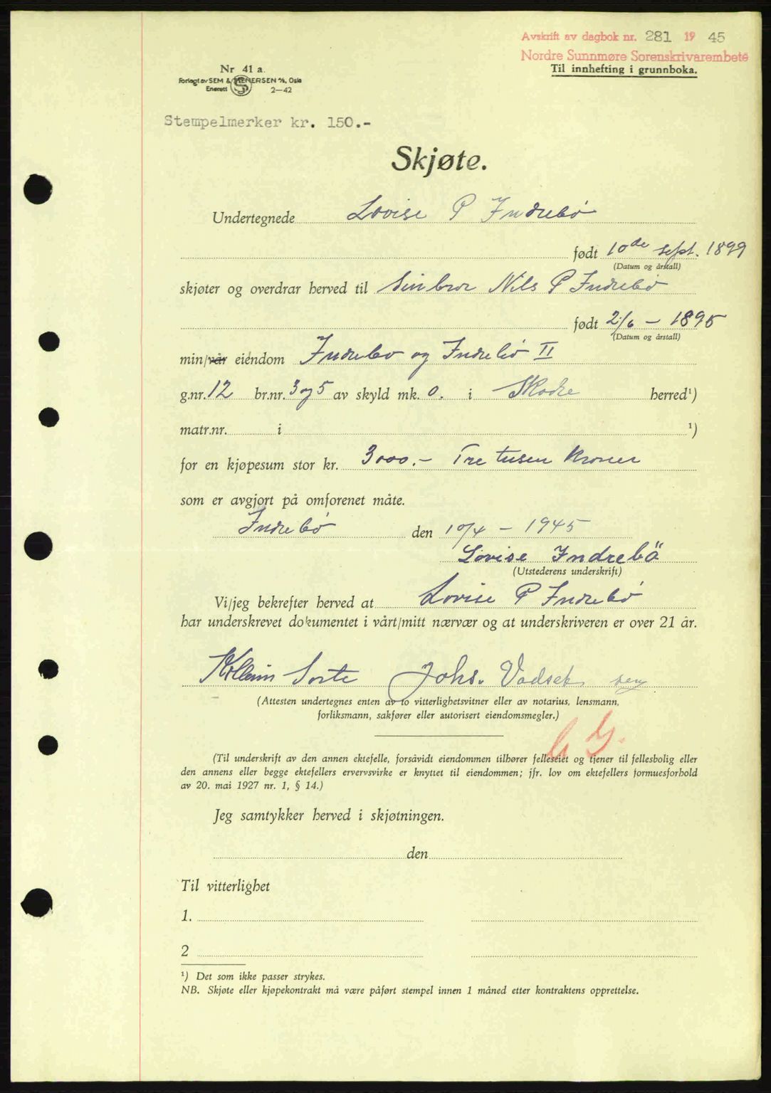 Nordre Sunnmøre sorenskriveri, AV/SAT-A-0006/1/2/2C/2Ca: Mortgage book no. A19, 1944-1945, Diary no: : 281/1945