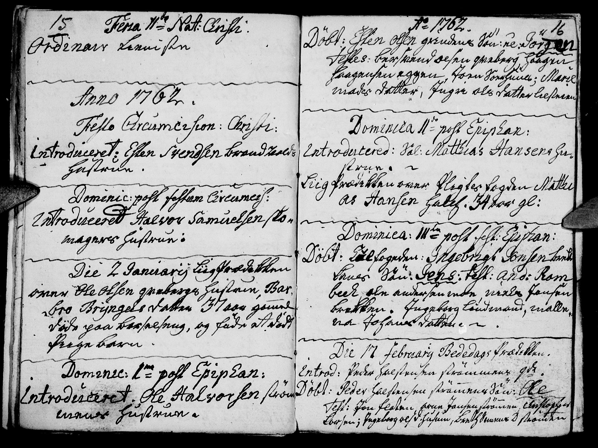 Tynset prestekontor, SAH/PREST-058/H/Ha/Haa/L0004: Parish register (official) no. 4, 1761-1763, p. 15-16