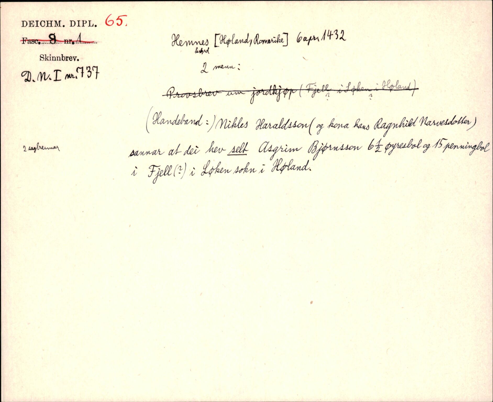 Riksarkivets diplomsamling, AV/RA-EA-5965/F35/F35j/L0001: Regestsedler: Deichmanske diplomer nr. 1-450, p. 135