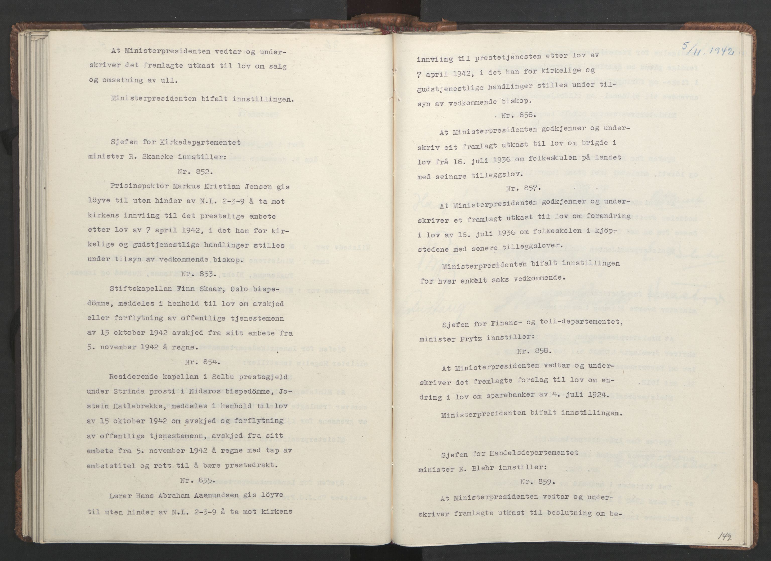 NS-administrasjonen 1940-1945 (Statsrådsekretariatet, de kommisariske statsråder mm), RA/S-4279/D/Da/L0001: Beslutninger og tillegg (1-952 og 1-32), 1942, p. 152