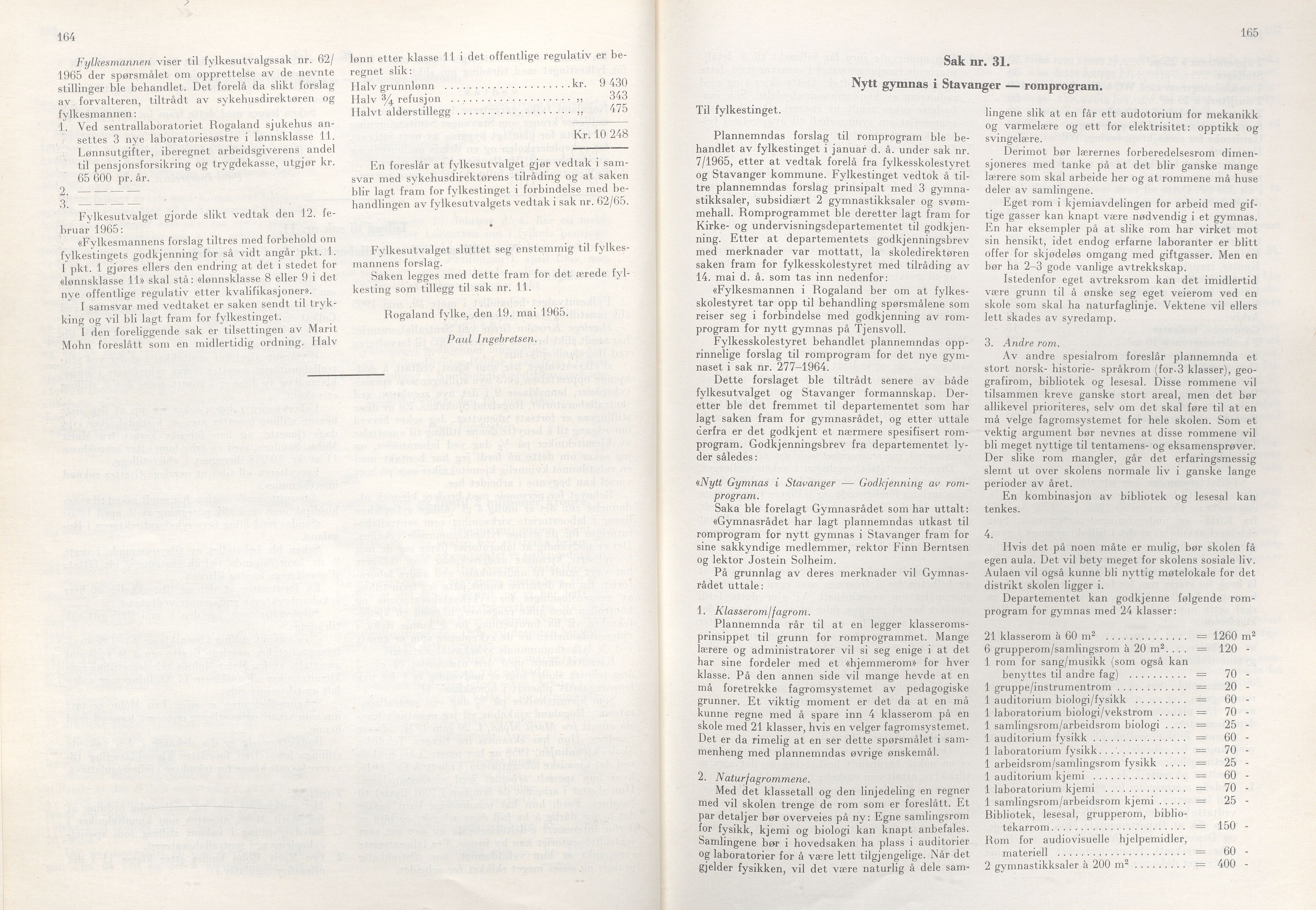 Rogaland fylkeskommune - Fylkesrådmannen , IKAR/A-900/A/Aa/Aaa/L0085: Møtebok , 1965, p. 164-165