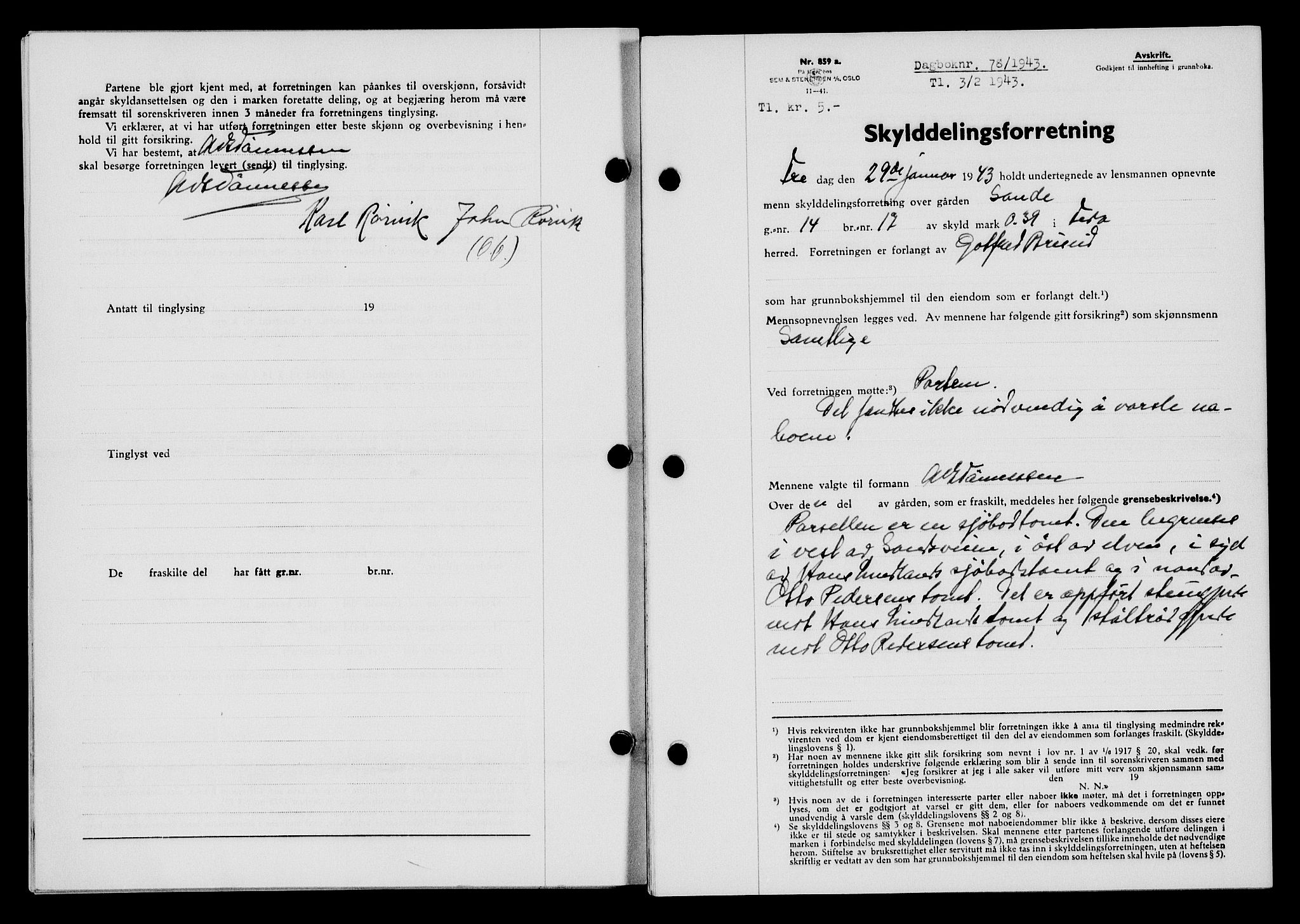 Flekkefjord sorenskriveri, SAK/1221-0001/G/Gb/Gba/L0058: Mortgage book no. A-6, 1942-1944, Diary no: : 78/1943