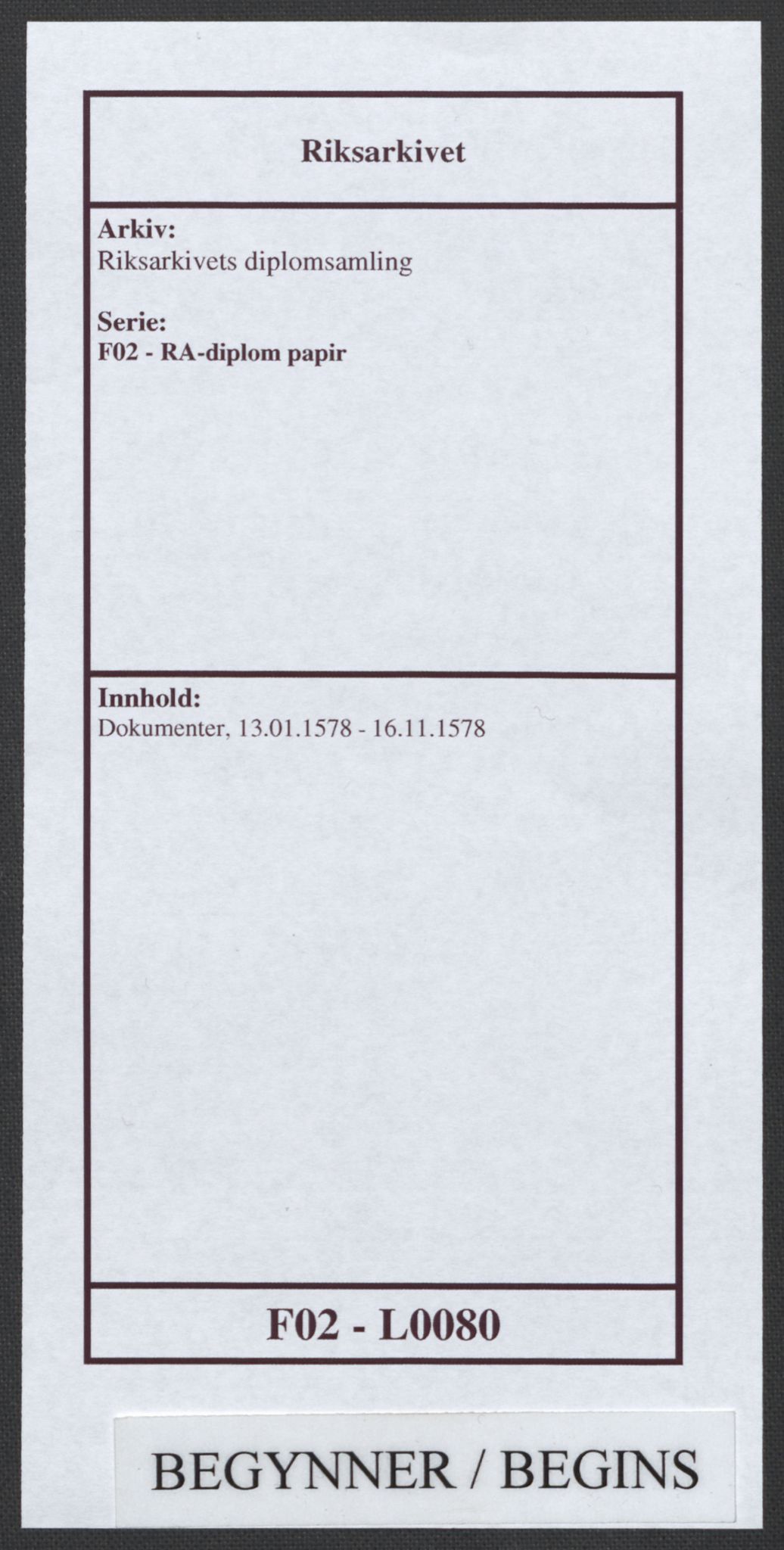 Riksarkivets diplomsamling, AV/RA-EA-5965/F02/L0080: Dokumenter, 1578, p. 1