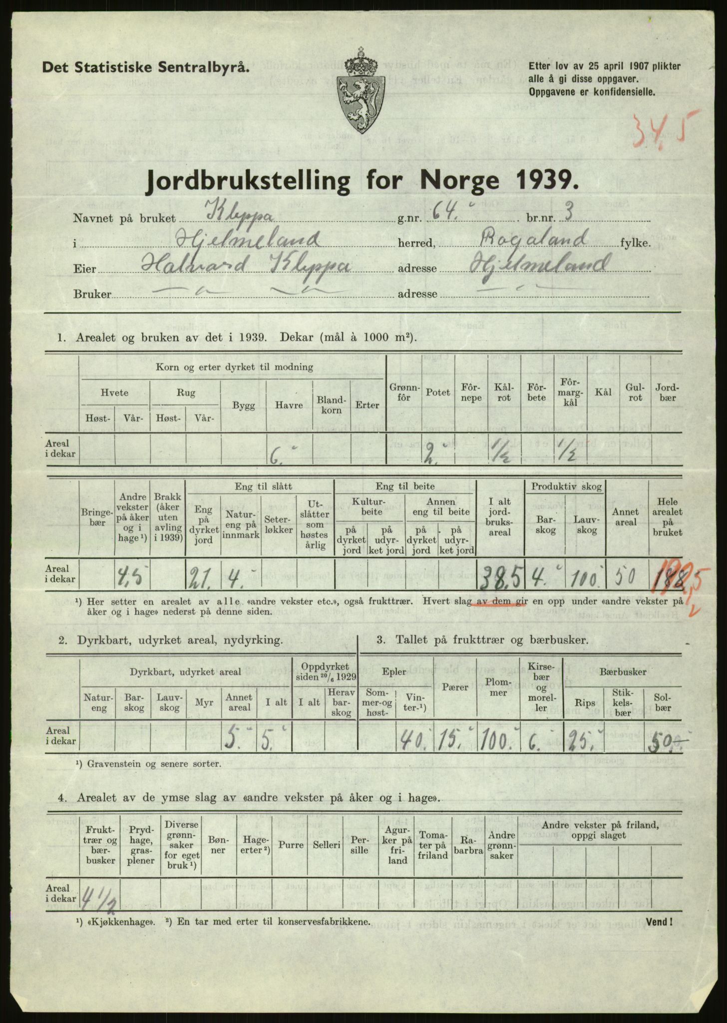 Statistisk sentralbyrå, Næringsøkonomiske emner, Jordbruk, skogbruk, jakt, fiske og fangst, AV/RA-S-2234/G/Gb/L0184: Rogaland: Årdal, Fister og Hjelmeland, 1939, p. 1421