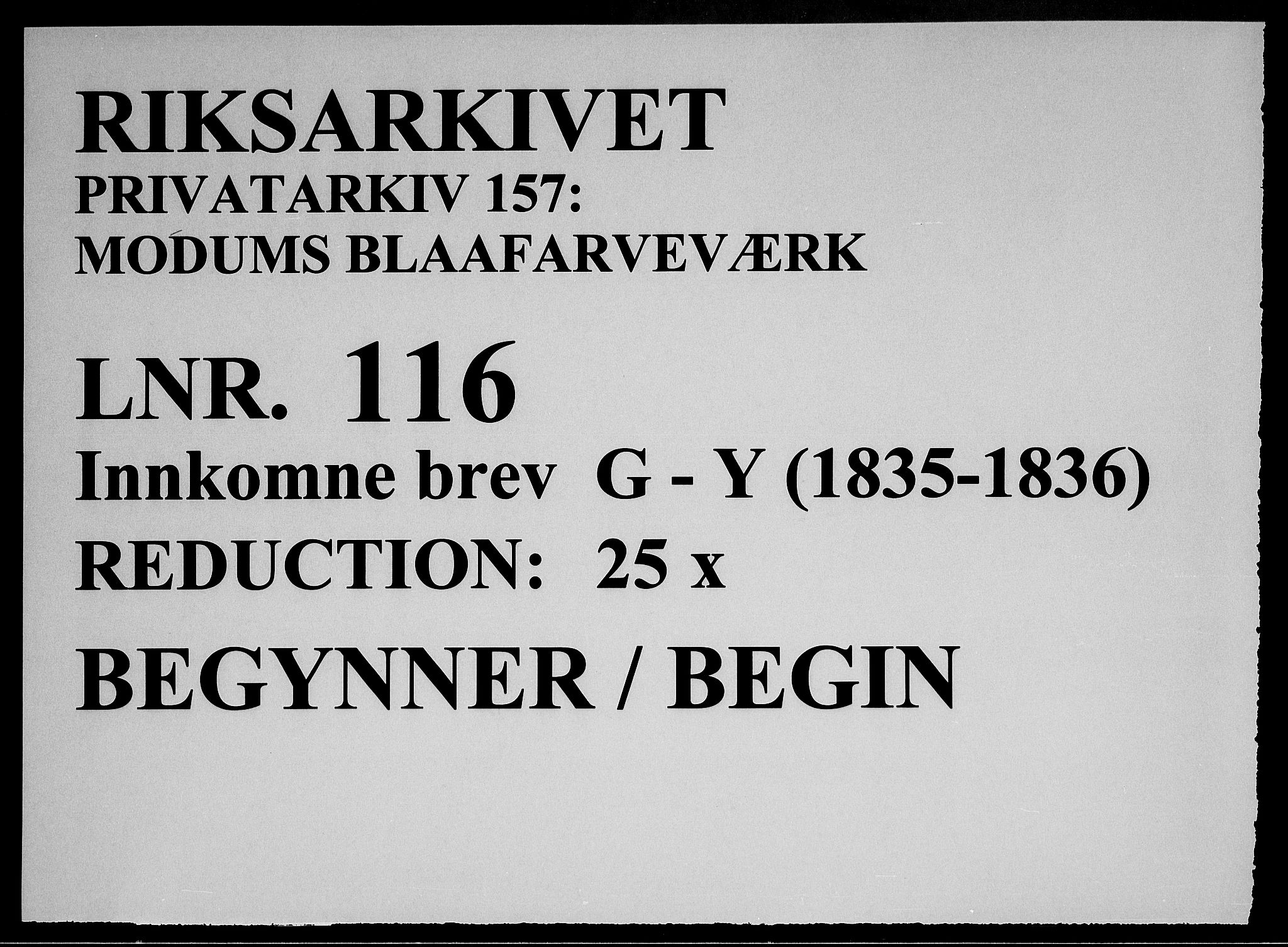 Modums Blaafarveværk, RA/PA-0157/G/Gb/L0116/0001: -- / Innkomne brev G - Y, 1835-1836, p. 1
