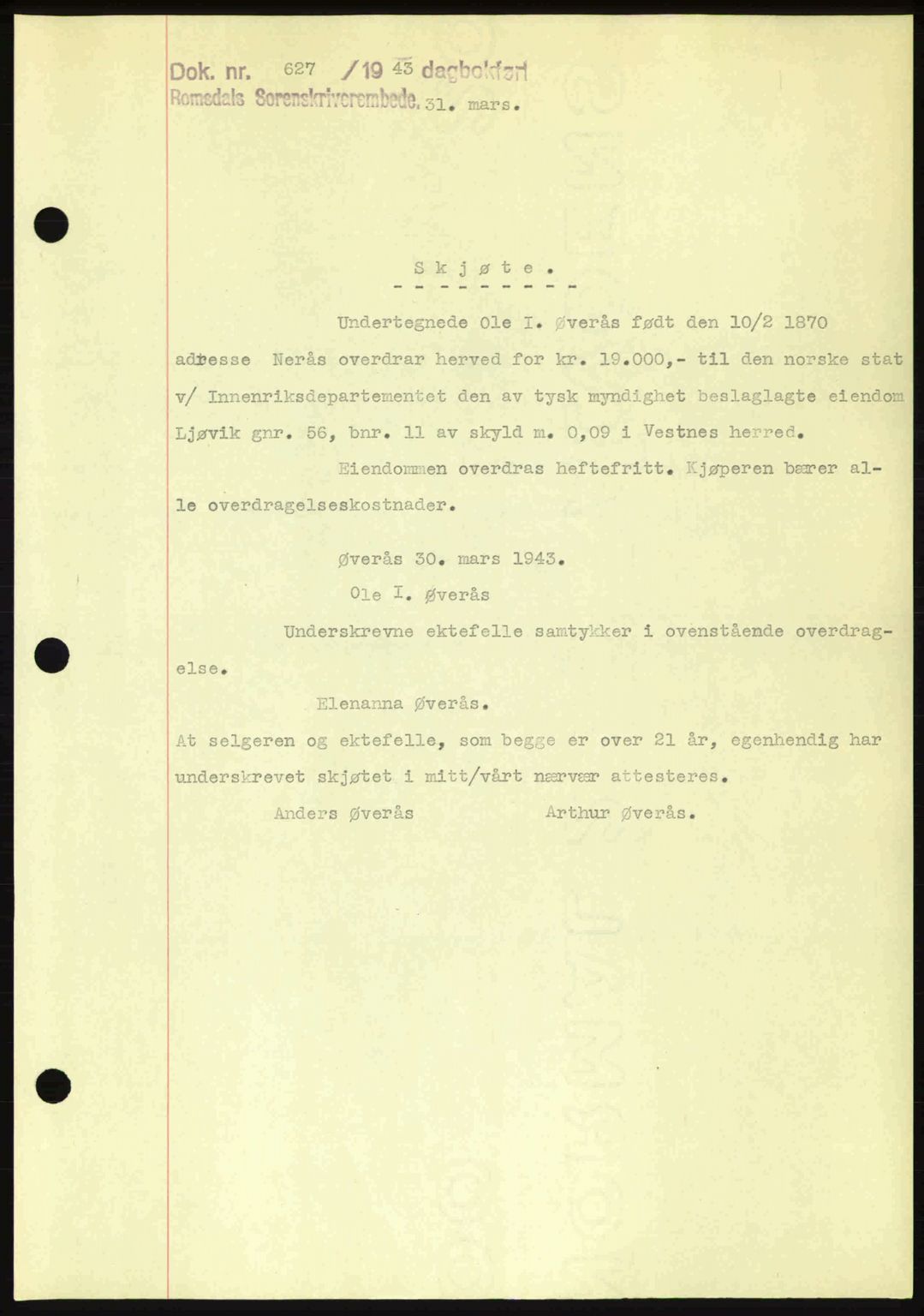 Romsdal sorenskriveri, AV/SAT-A-4149/1/2/2C: Mortgage book no. A14, 1943-1943, Diary no: : 627/1943