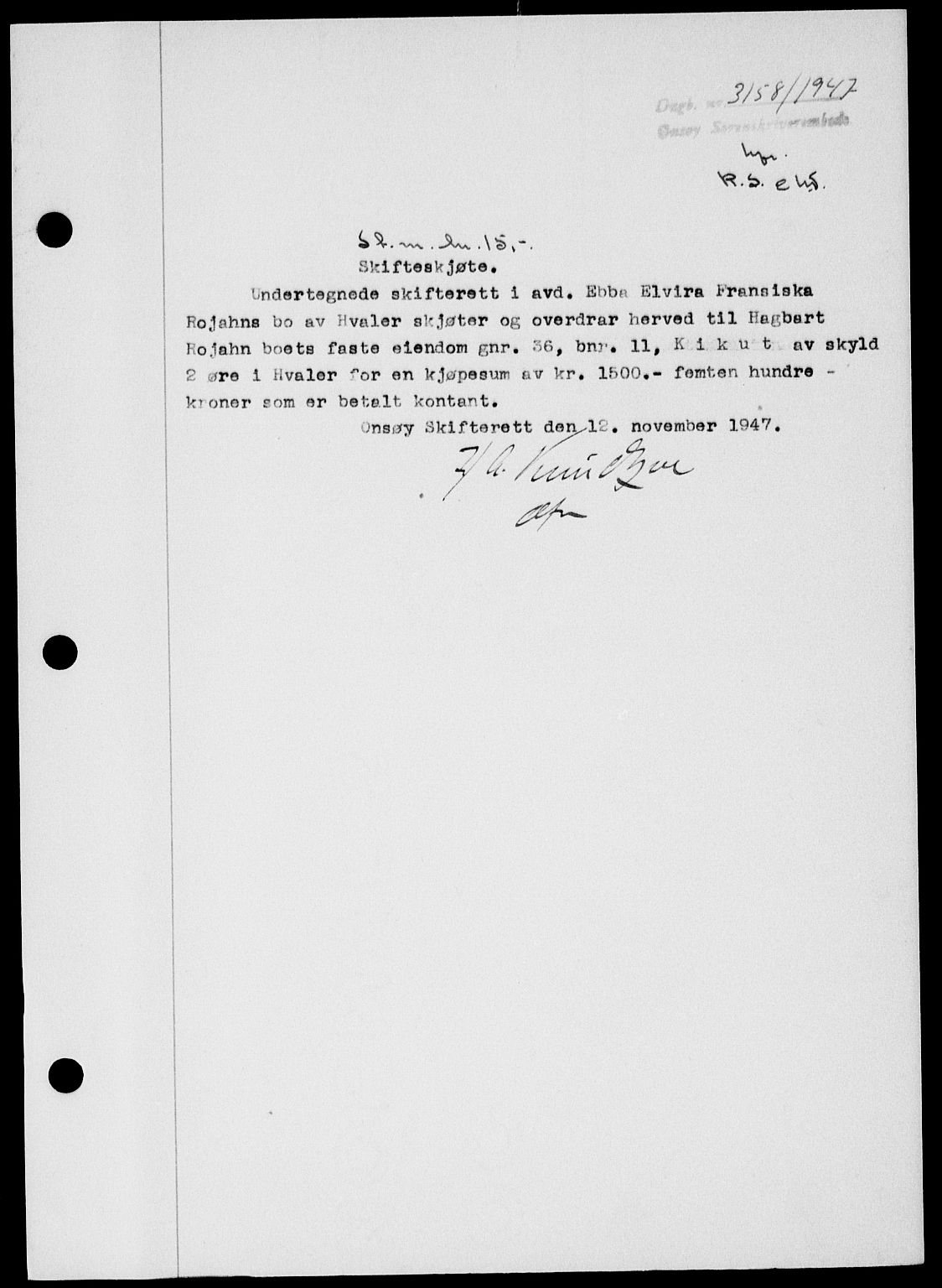 Onsøy sorenskriveri, SAO/A-10474/G/Ga/Gab/L0021: Mortgage book no. II A-21, 1947-1947, Diary no: : 3158/1947