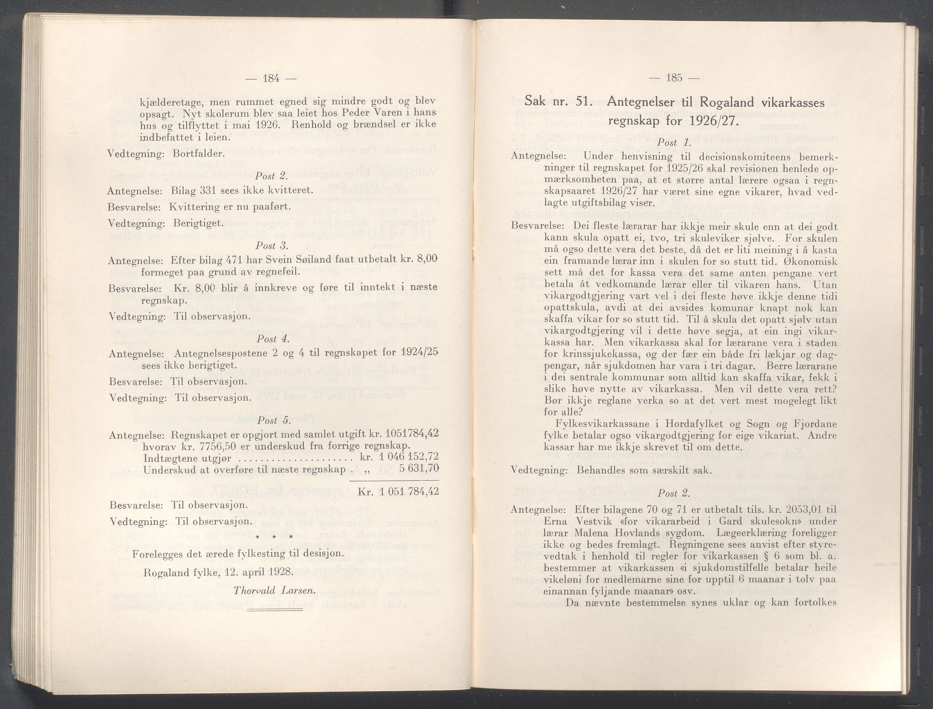 Rogaland fylkeskommune - Fylkesrådmannen , IKAR/A-900/A/Aa/Aaa/L0047: Møtebok , 1928, p. 184-185