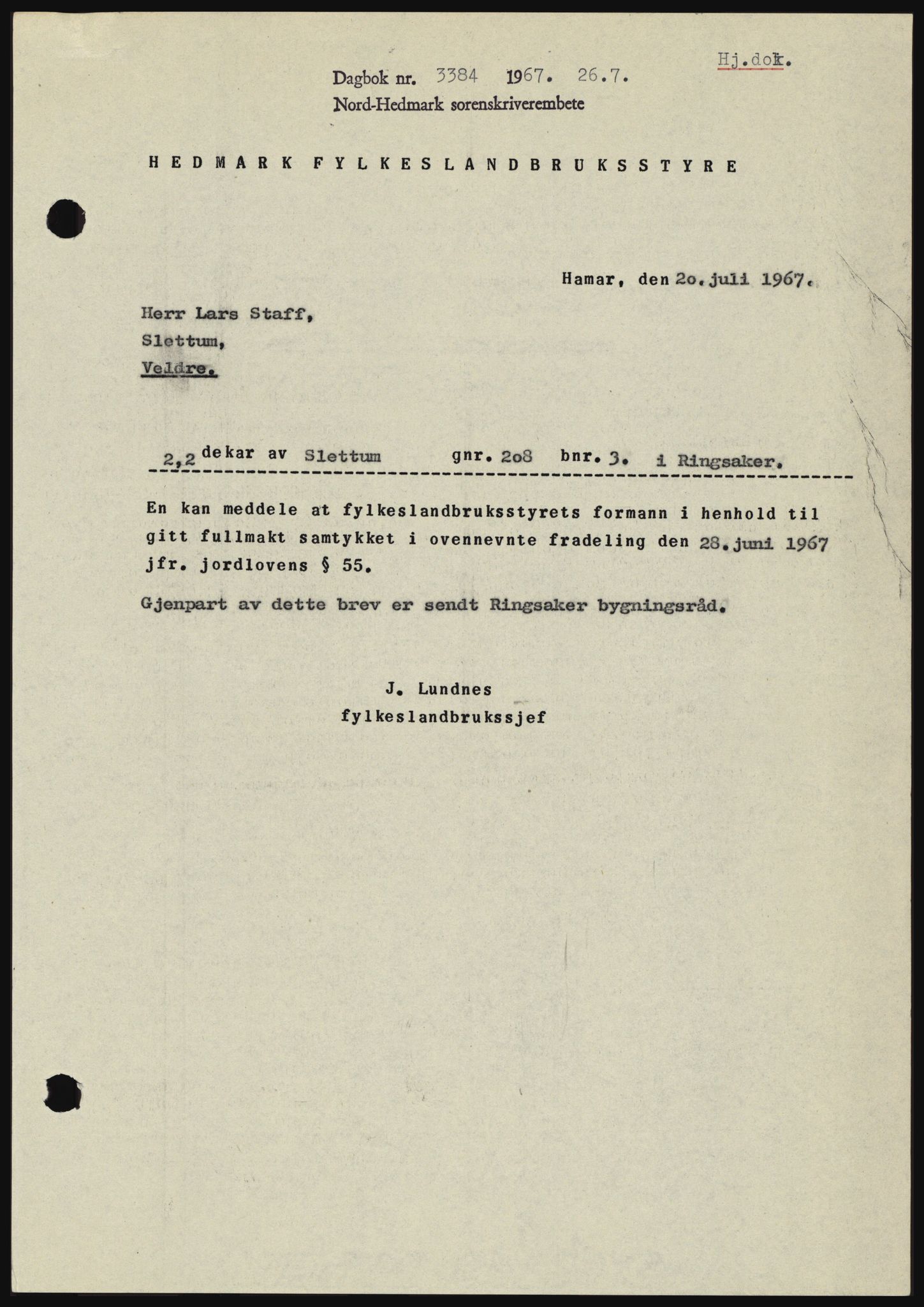 Nord-Hedmark sorenskriveri, SAH/TING-012/H/Hc/L0026: Mortgage book no. 26, 1967-1967, Diary no: : 3384/1967
