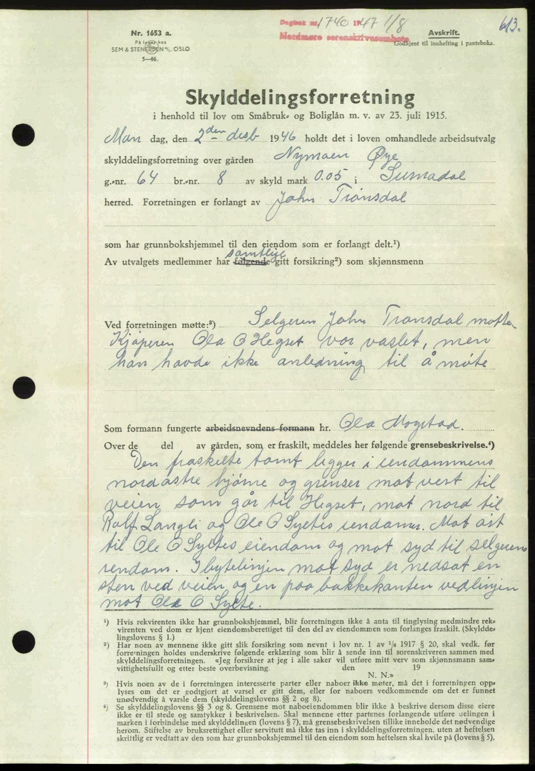 Nordmøre sorenskriveri, AV/SAT-A-4132/1/2/2Ca: Mortgage book no. A105, 1947-1947, Diary no: : 1740/1947