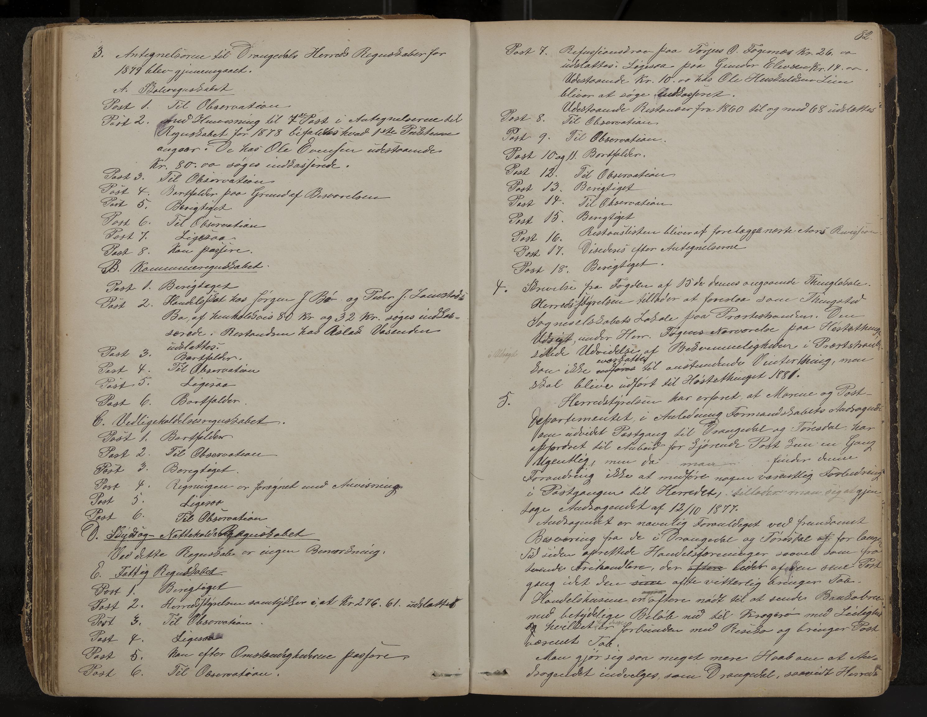 Drangedal formannskap og sentraladministrasjon, IKAK/0817021/A/L0002: Møtebok, 1870-1892, p. 82