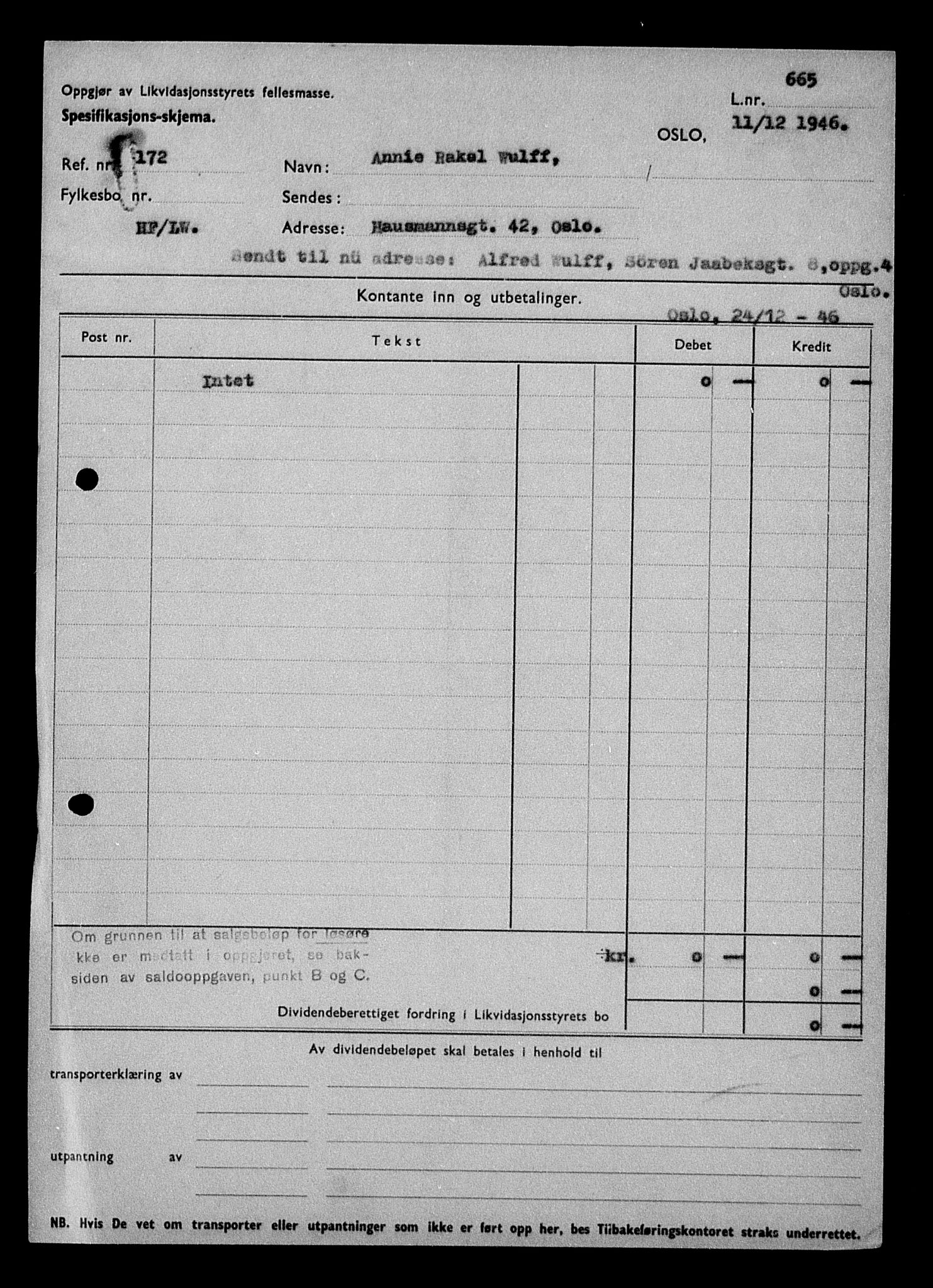 Justisdepartementet, Tilbakeføringskontoret for inndratte formuer, AV/RA-S-1564/H/Hc/Hcc/L0987: --, 1945-1947, p. 316