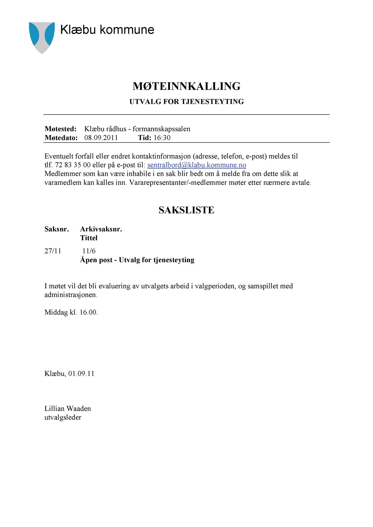 Klæbu Kommune, TRKO/KK/14-UTY/L004: Utvalg for tjenesteyting - Møtedokumenter, 2011, p. 198