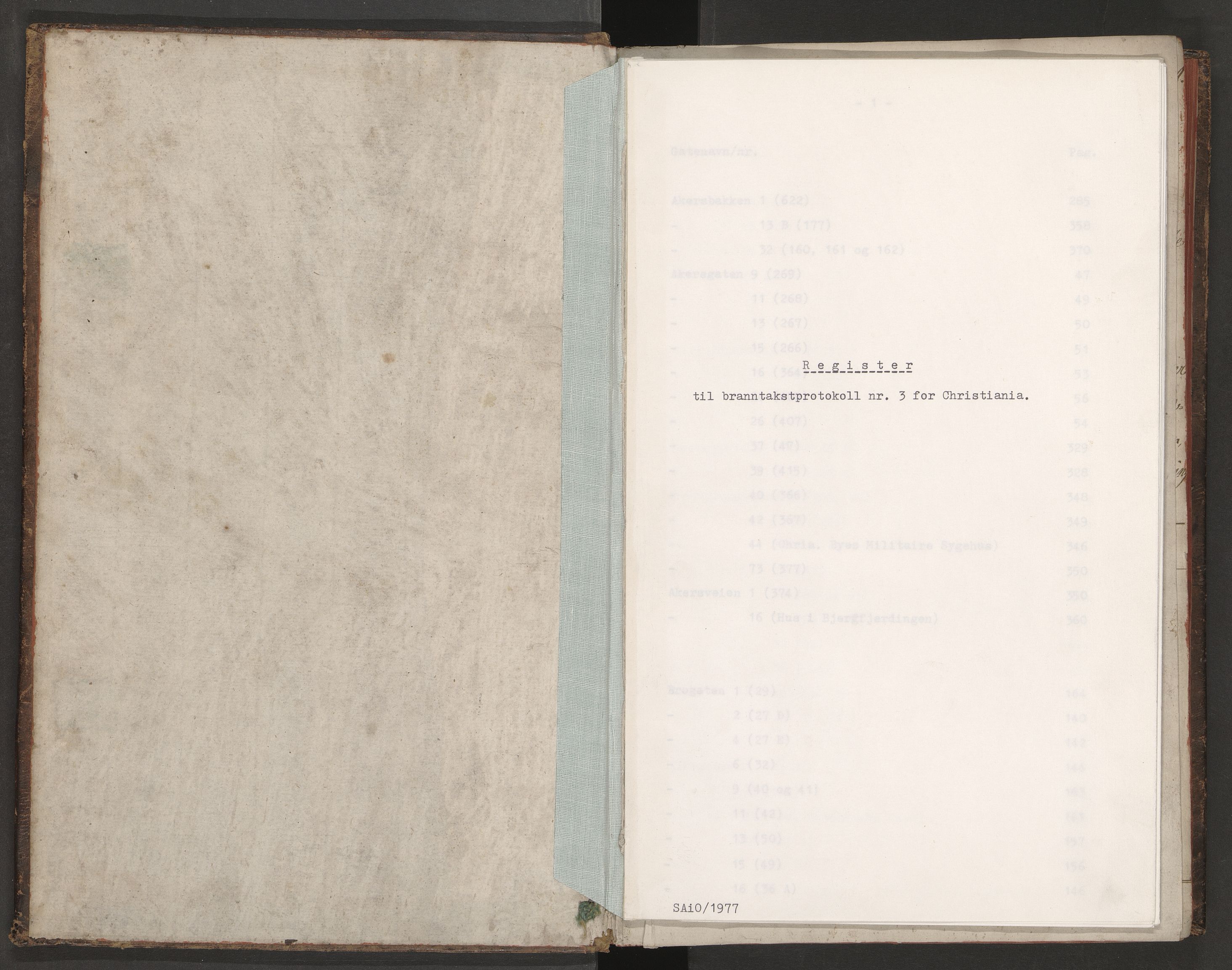 Norges brannkasse, branntakster Oslo, AV/SAO-A-11402/F/Fa/L0003: Branntakstprotokoll, 1807