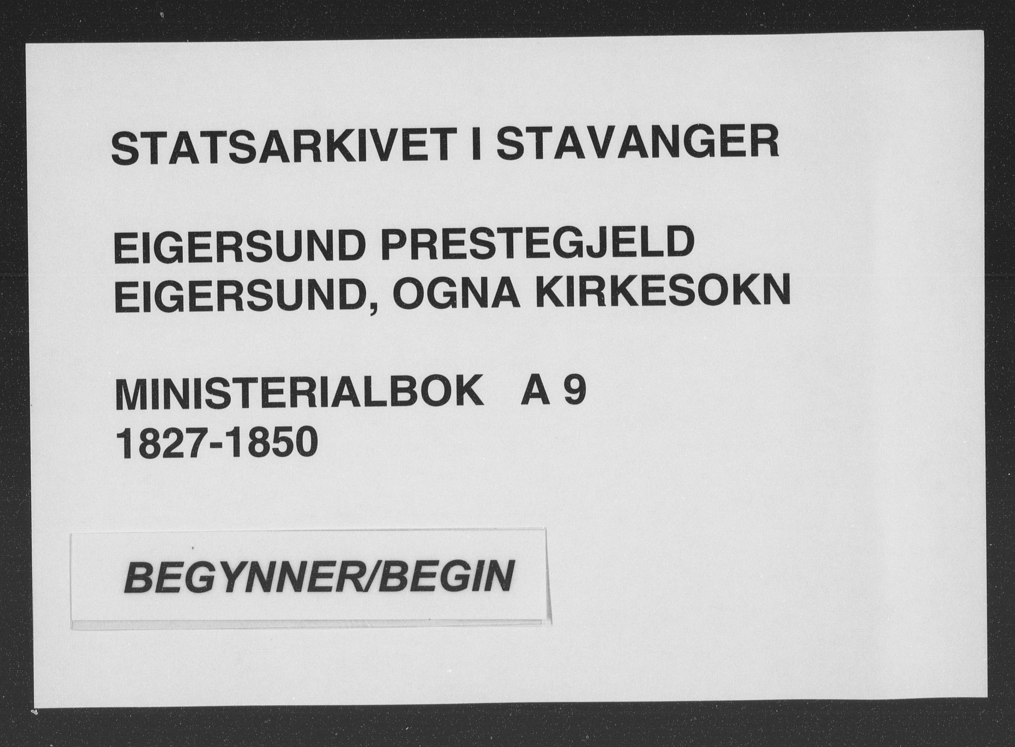Eigersund sokneprestkontor, SAST/A-101807/S08/L0009: Parish register (official) no. A 9, 1827-1850