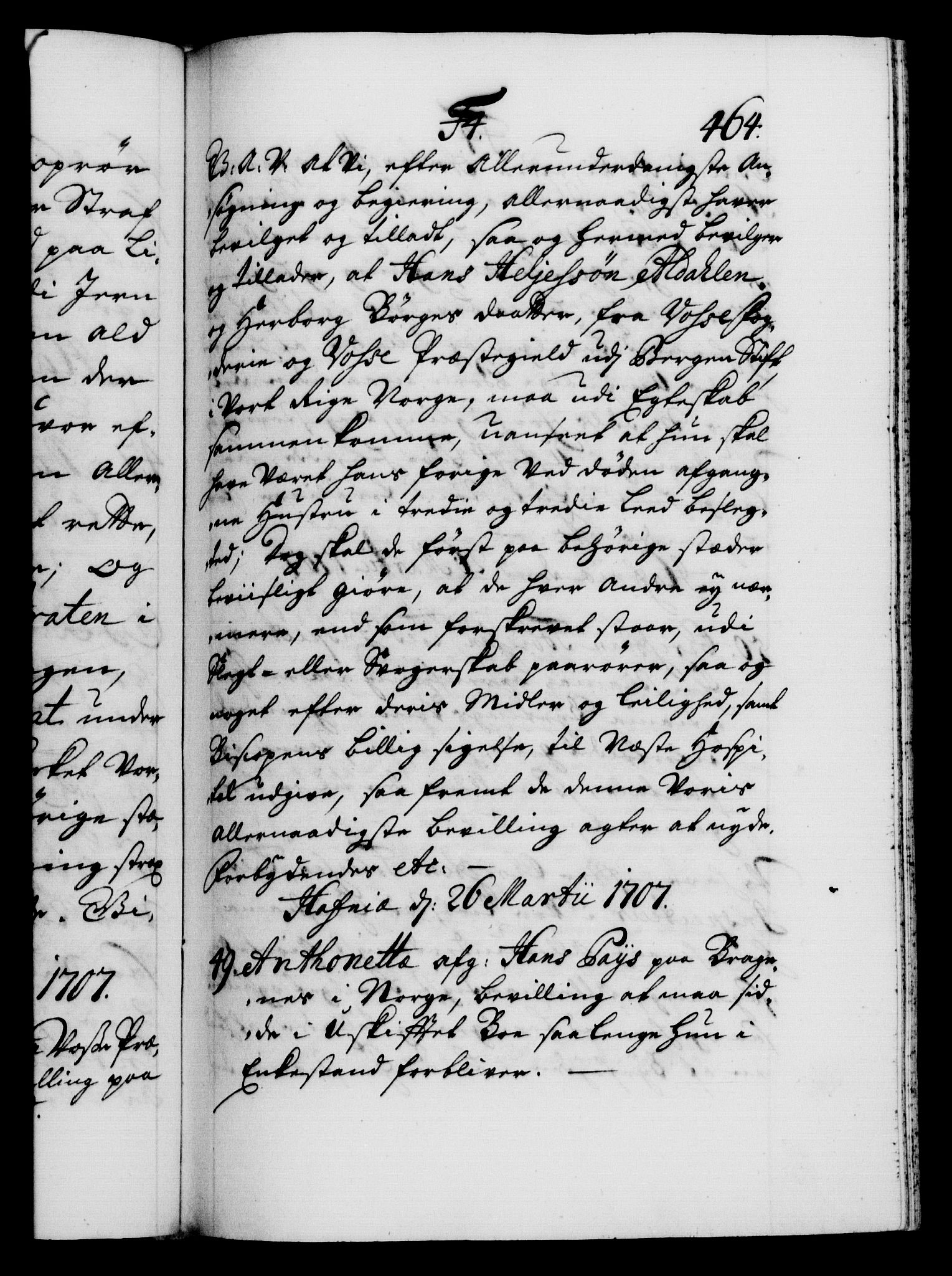 Danske Kanselli 1572-1799, AV/RA-EA-3023/F/Fc/Fca/Fcaa/L0019: Norske registre, 1704-1707, p. 464a