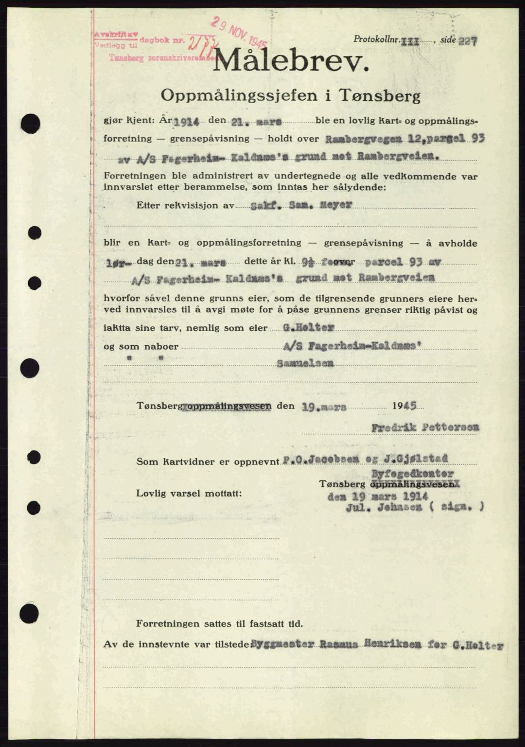 Tønsberg sorenskriveri, AV/SAKO-A-130/G/Ga/Gaa/L0017a: Mortgage book no. A17a, 1945-1945, Diary no: : 2177/1945