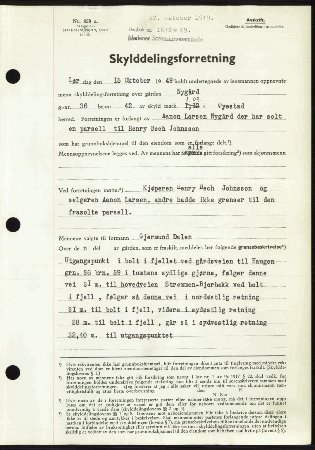 Nedenes sorenskriveri, SAK/1221-0006/G/Gb/Gba/L0061: Mortgage book no. A13, 1949-1949, Diary no: : 1676/1949
