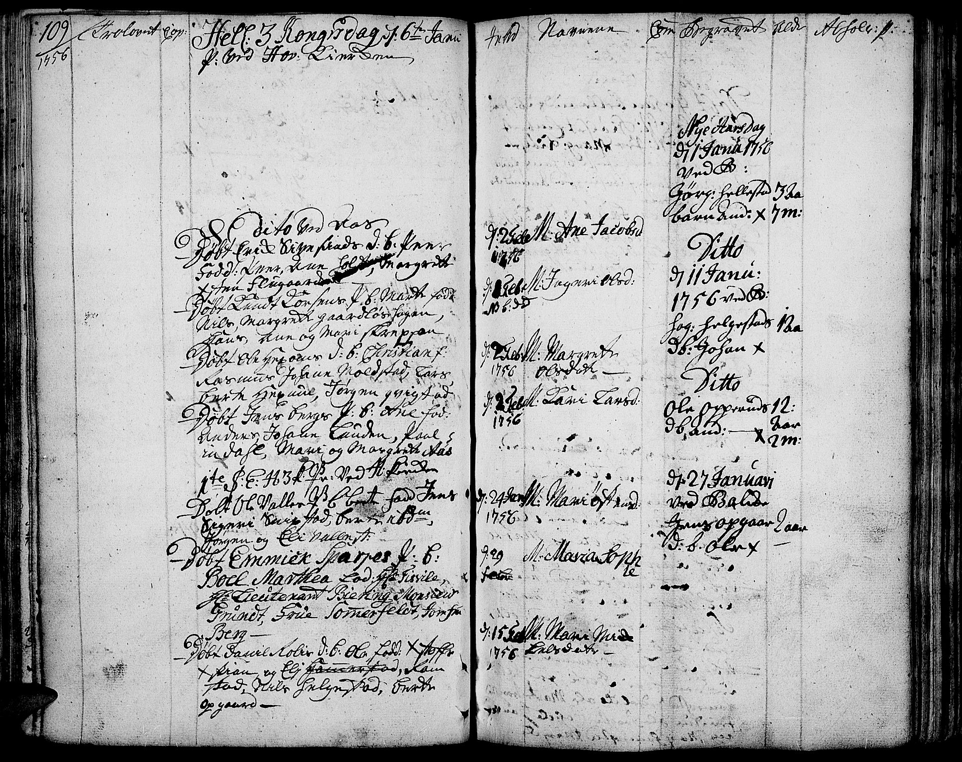 Toten prestekontor, SAH/PREST-102/H/Ha/Haa/L0004: Parish register (official) no. 4, 1751-1761, p. 109