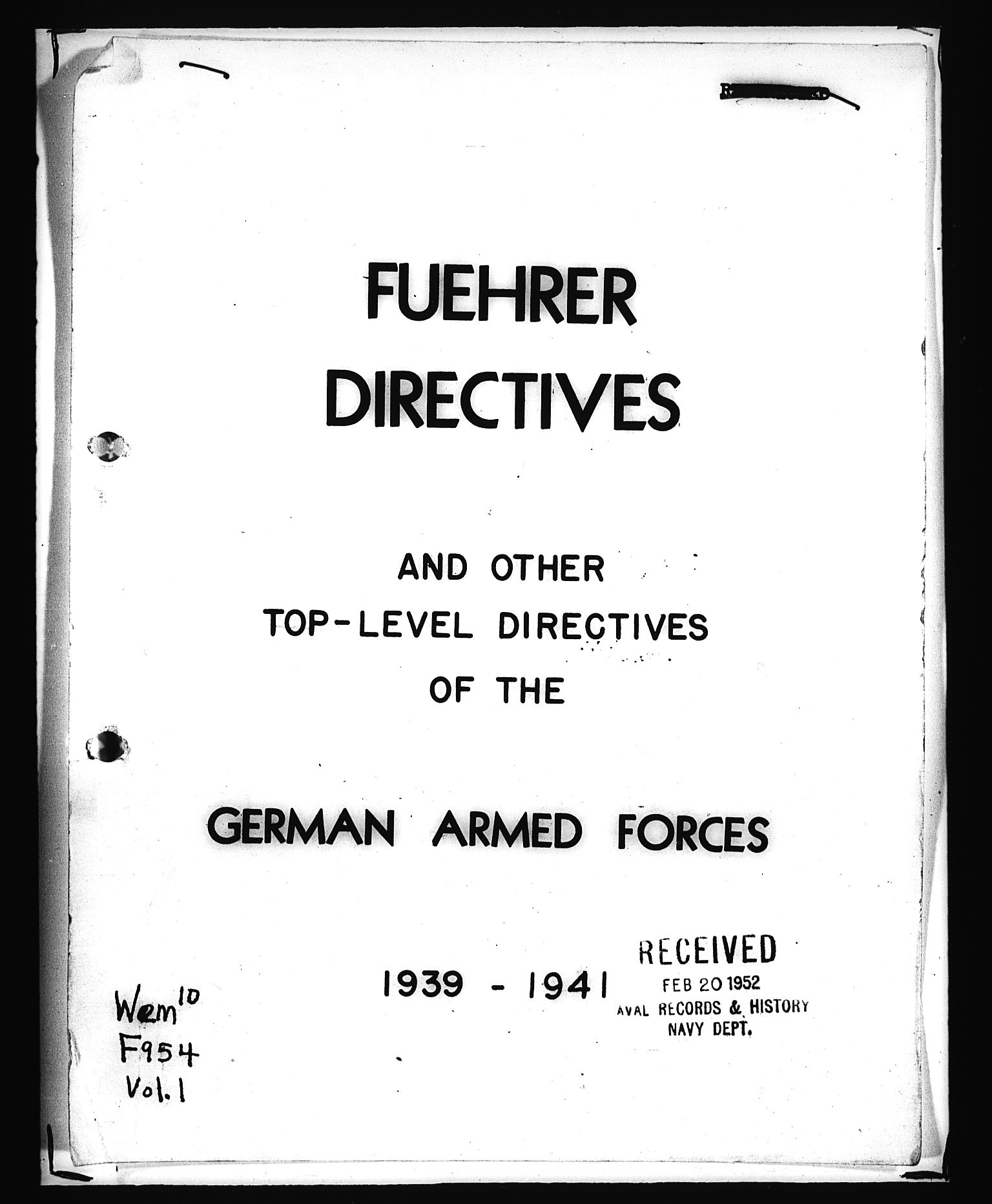 Documents Section, RA/RAFA-2200/V/L0089: Amerikansk mikrofilm "Captured German Documents".
Box No. 728.  FKA jnr. 569/1954., 1939-1945, p. 1