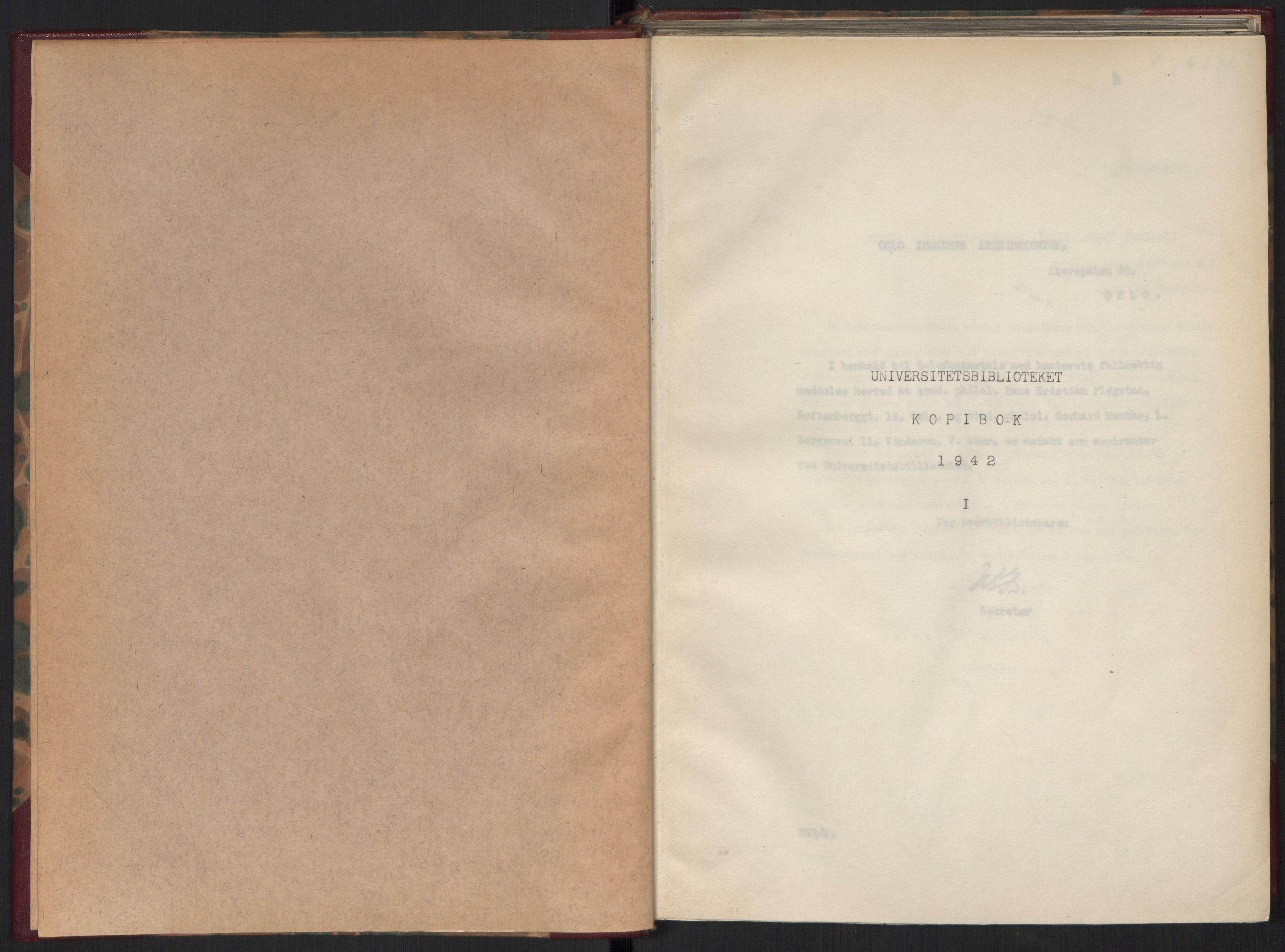 Universitetsbiblioteket i Oslo, AV/RA-S-4102/B/L0058: Kopibok, 1942