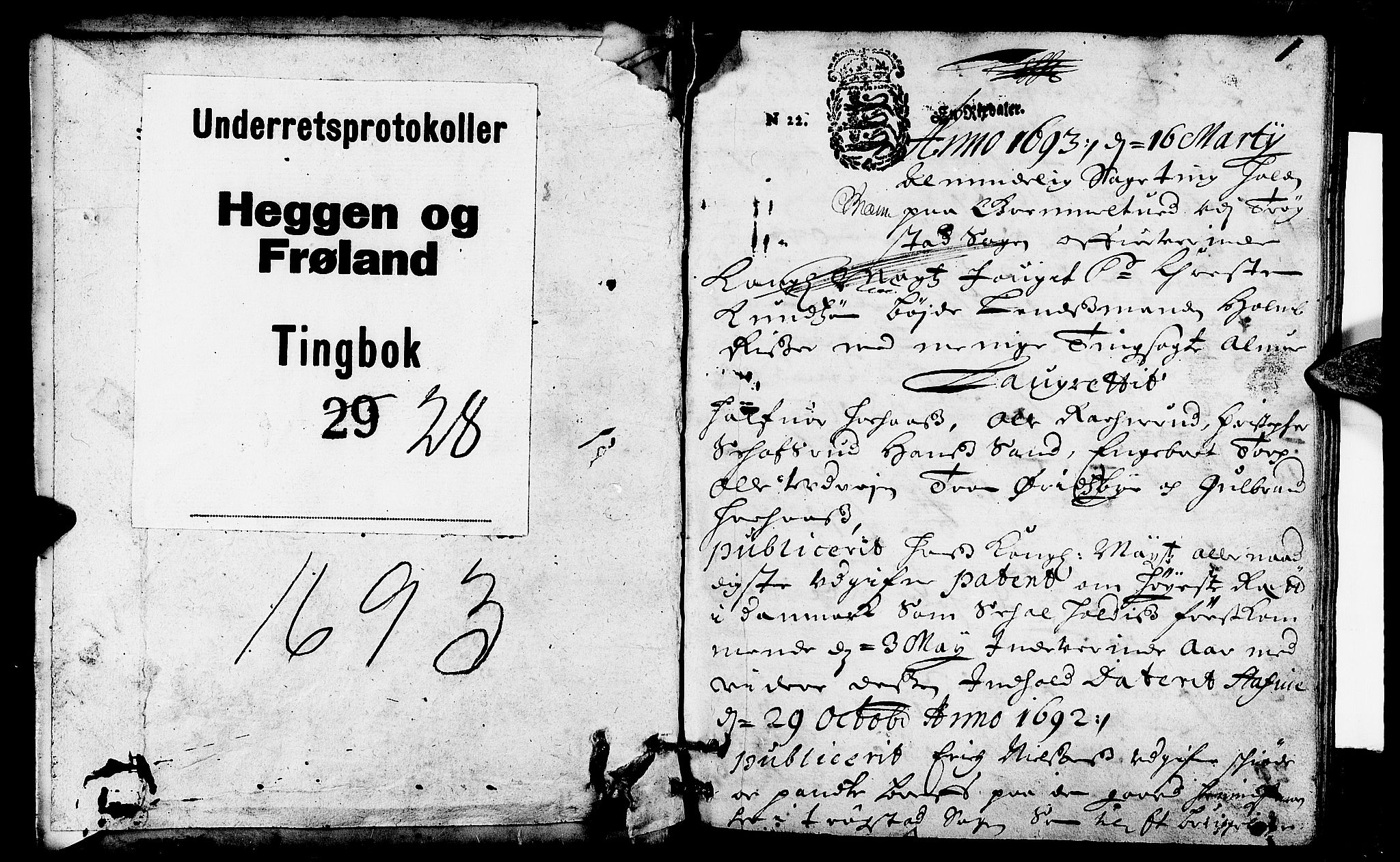 Heggen og Frøland sorenskriveri I, SAO/A-11556/F/Fb/L0028: Tingbok, 1693, p. 0b-1a