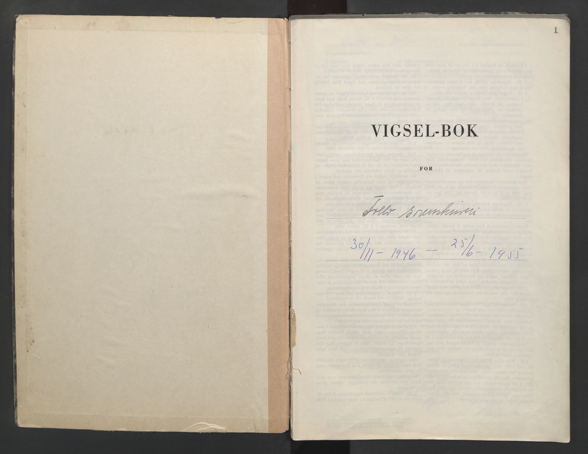 Follo sorenskriveri, AV/SAO-A-10274/L/La/Lab/L0003: Vigselsbok, 1946-1955, p. 1