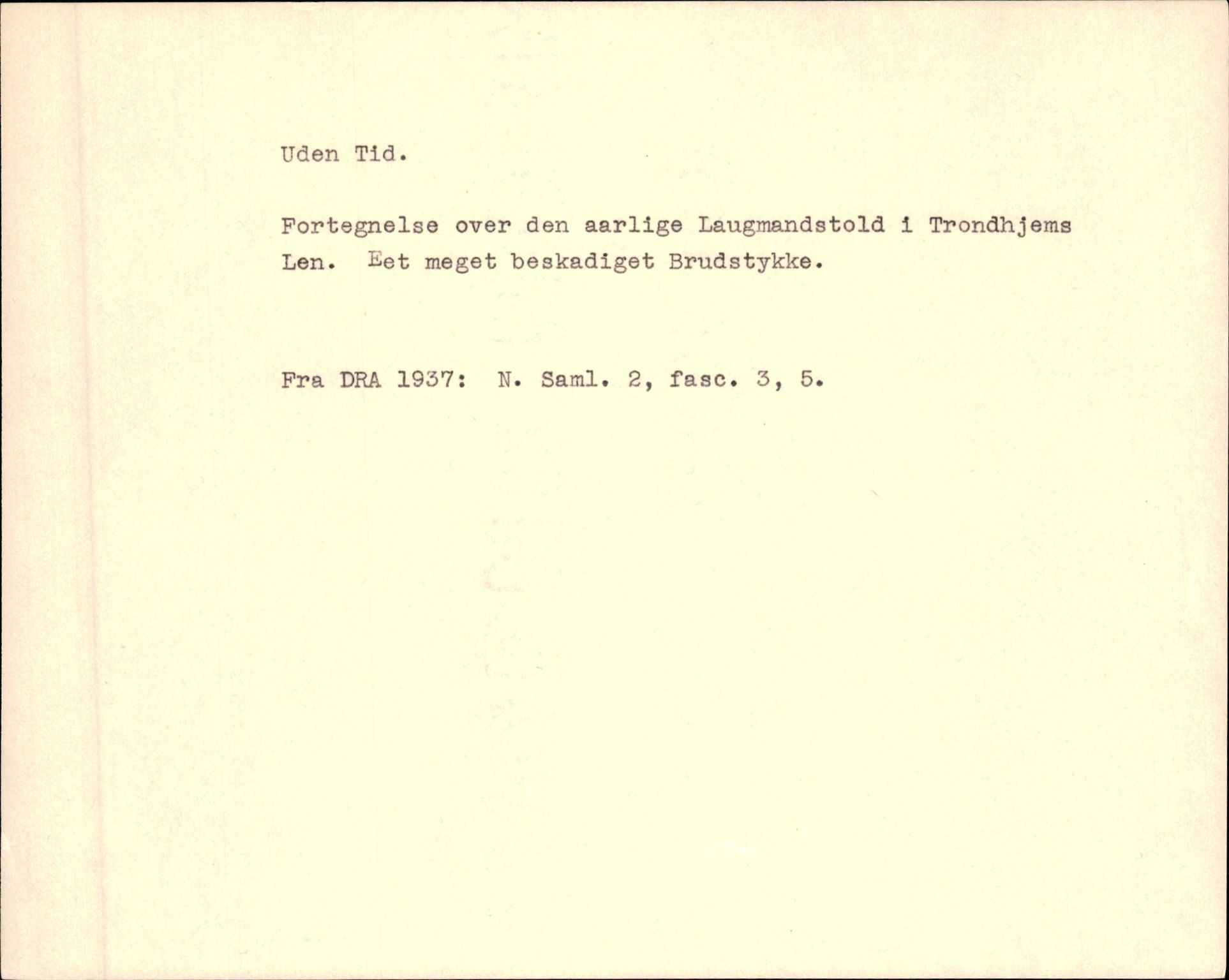 Riksarkivets diplomsamling, AV/RA-EA-5965/F35/F35f/L0002: Regestsedler: Diplomer fra DRA 1937 og 1996, p. 1062