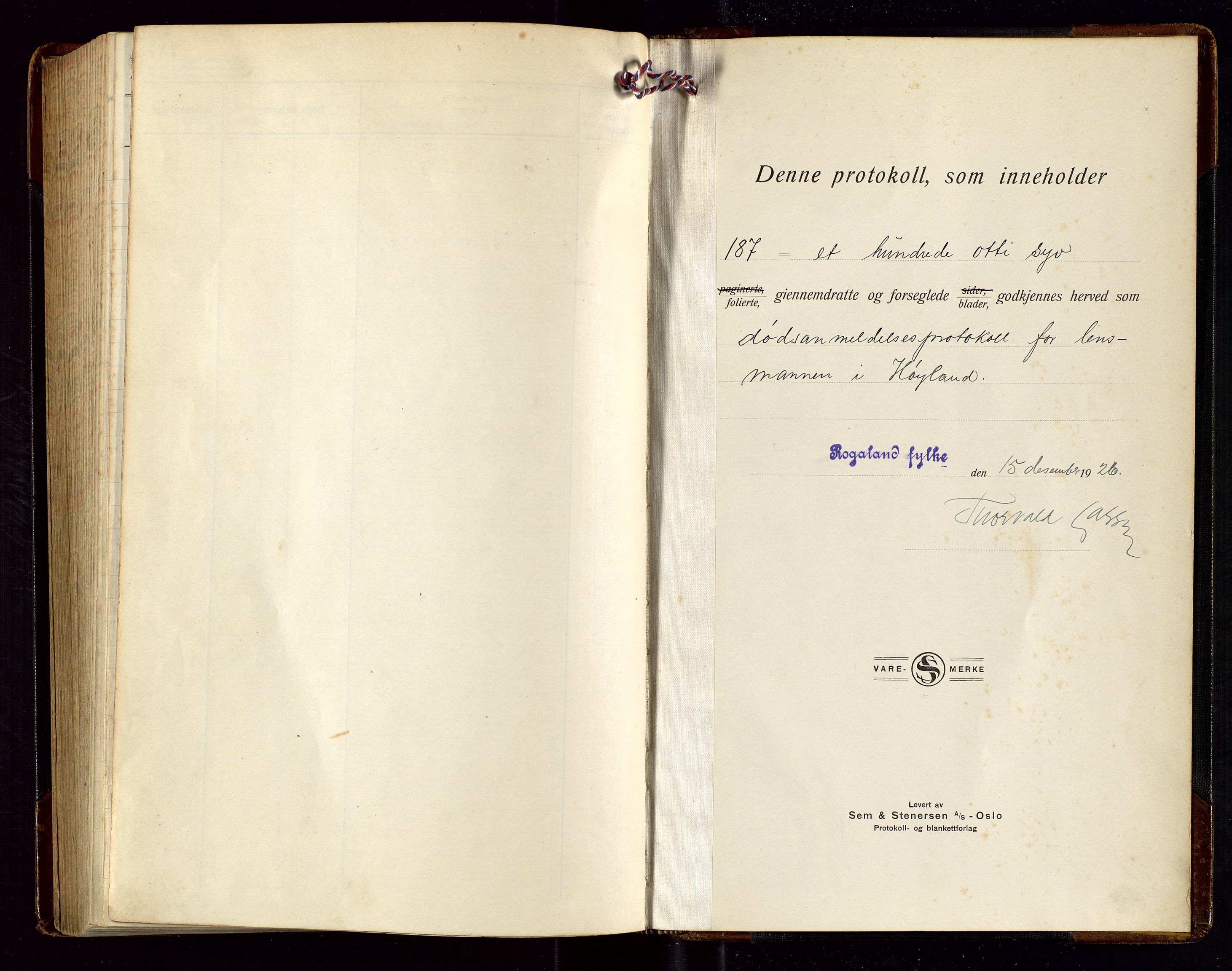 Høyland/Sandnes lensmannskontor, SAST/A-100166/Gga/L0006: "Protkokoll over anmeldte dødsfall i Høylands lensmandsdistrikt", 1926-1937