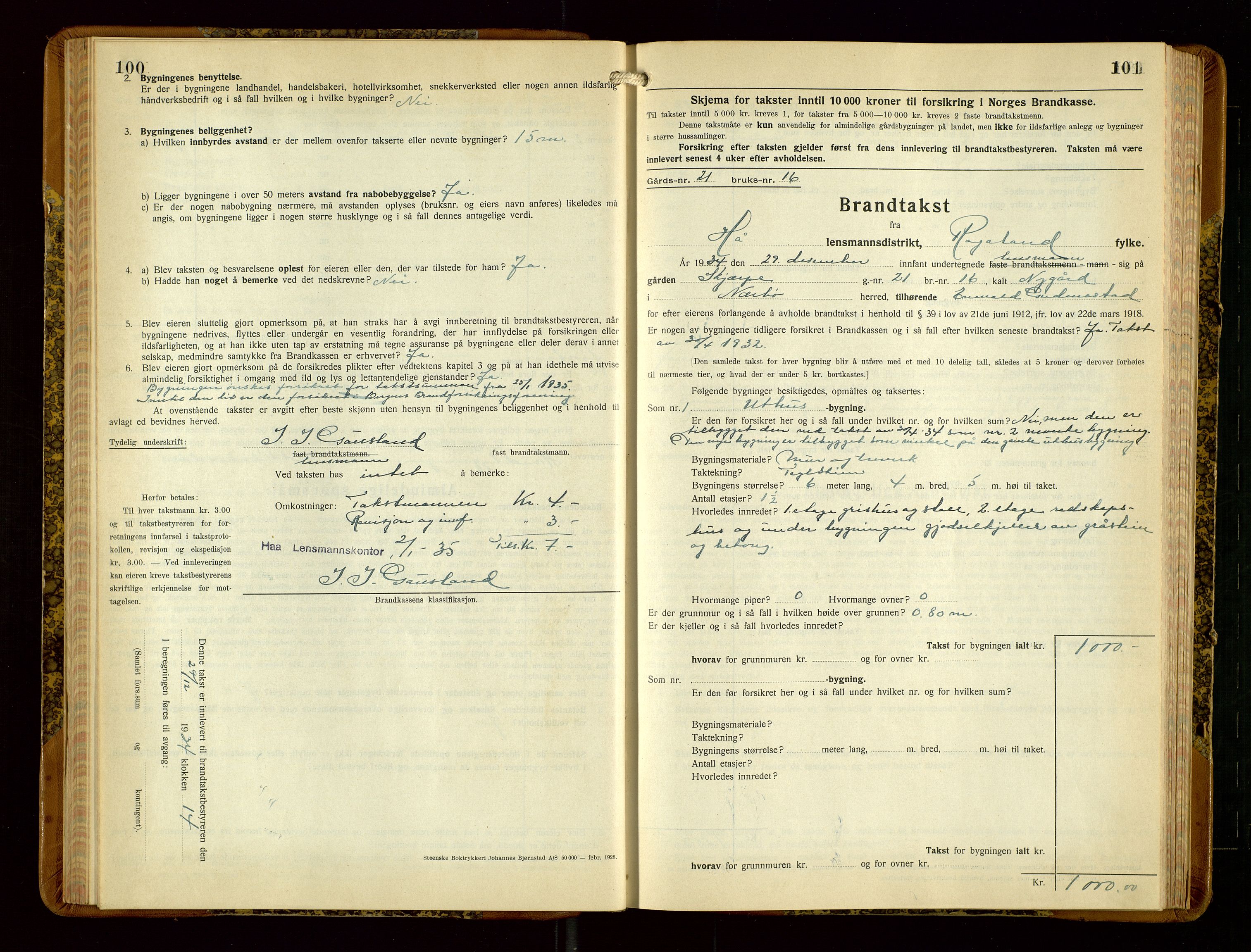 Hå lensmannskontor, SAST/A-100456/Goa/L0006: Takstprotokoll (skjema), 1932-1938, p. 100-101